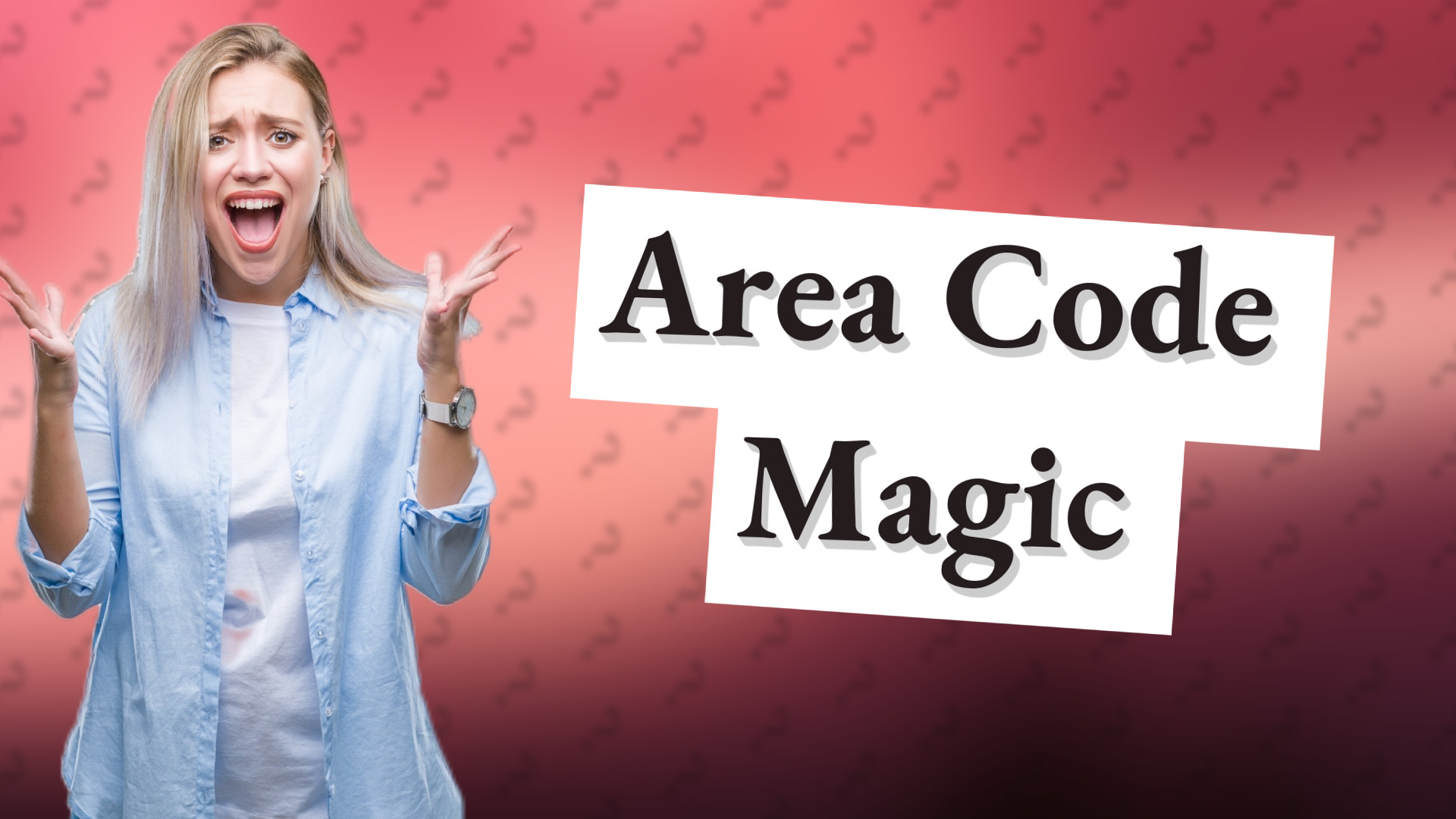 Area Code Magic