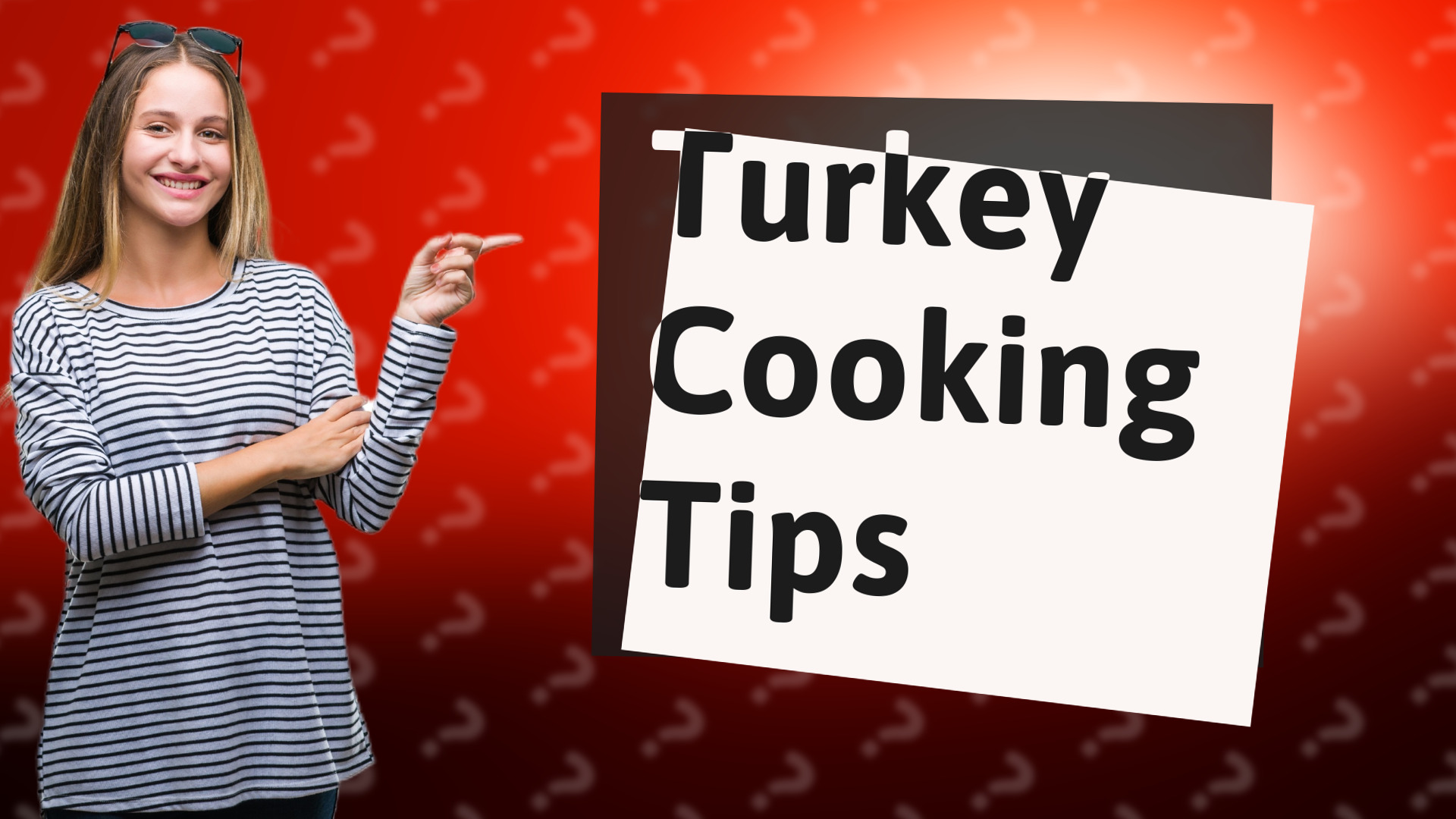 Turkey Cooking Tips