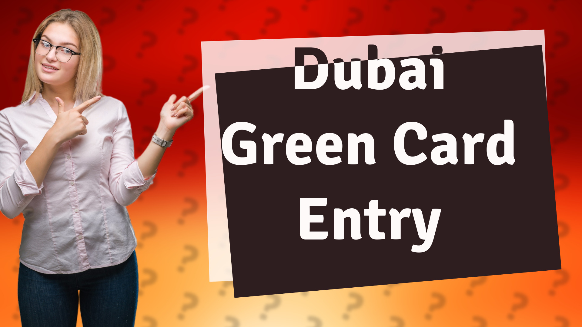 Dubai Green Card Entry