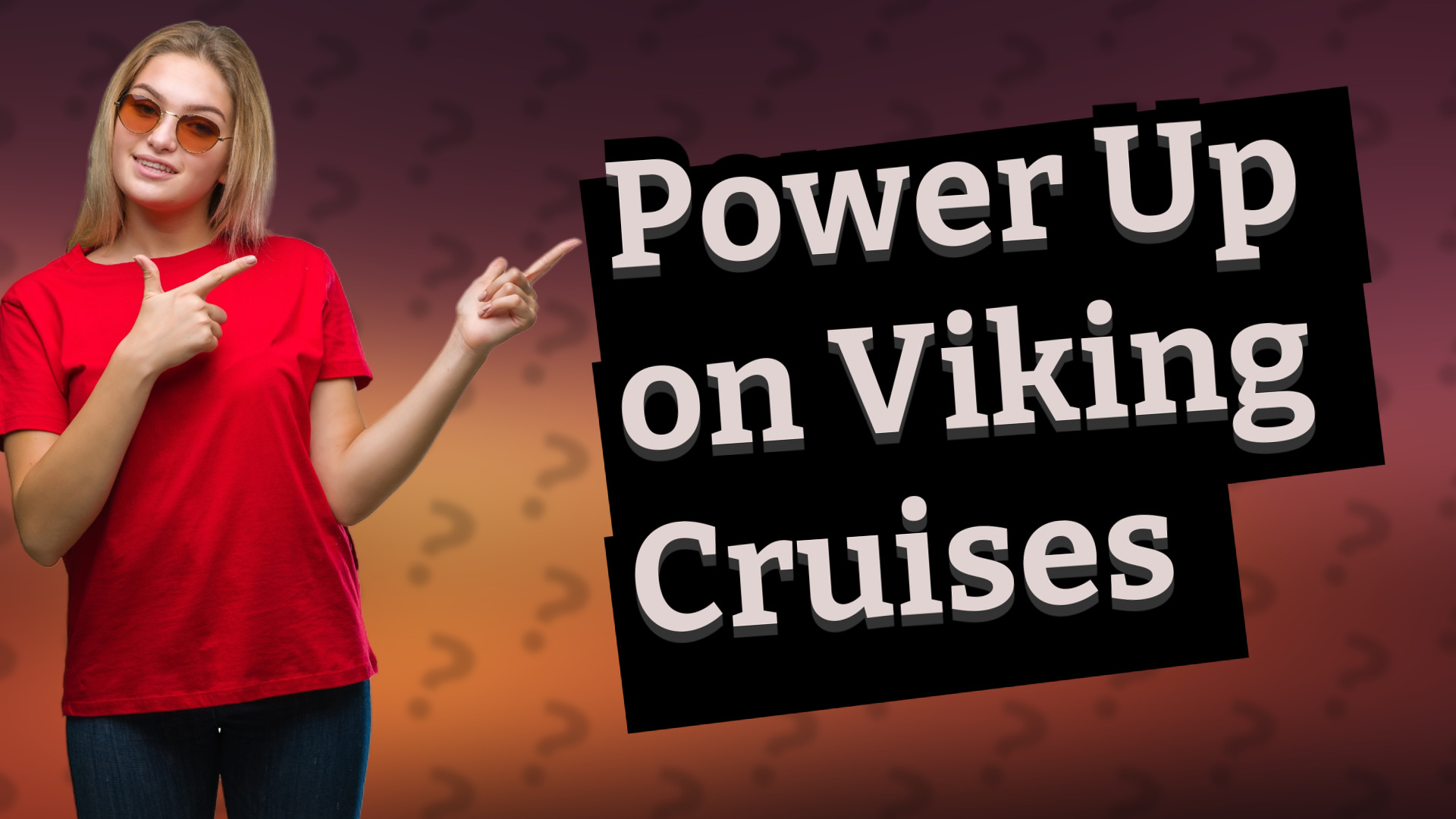 Power Up on Viking Cruises