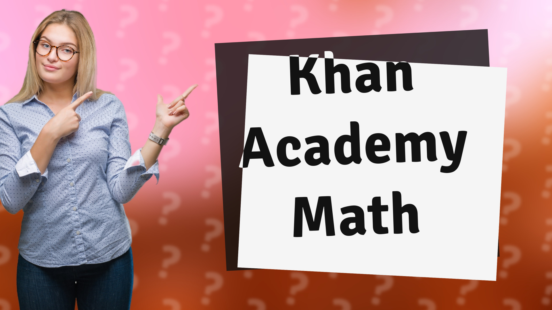 Khan Academy Math