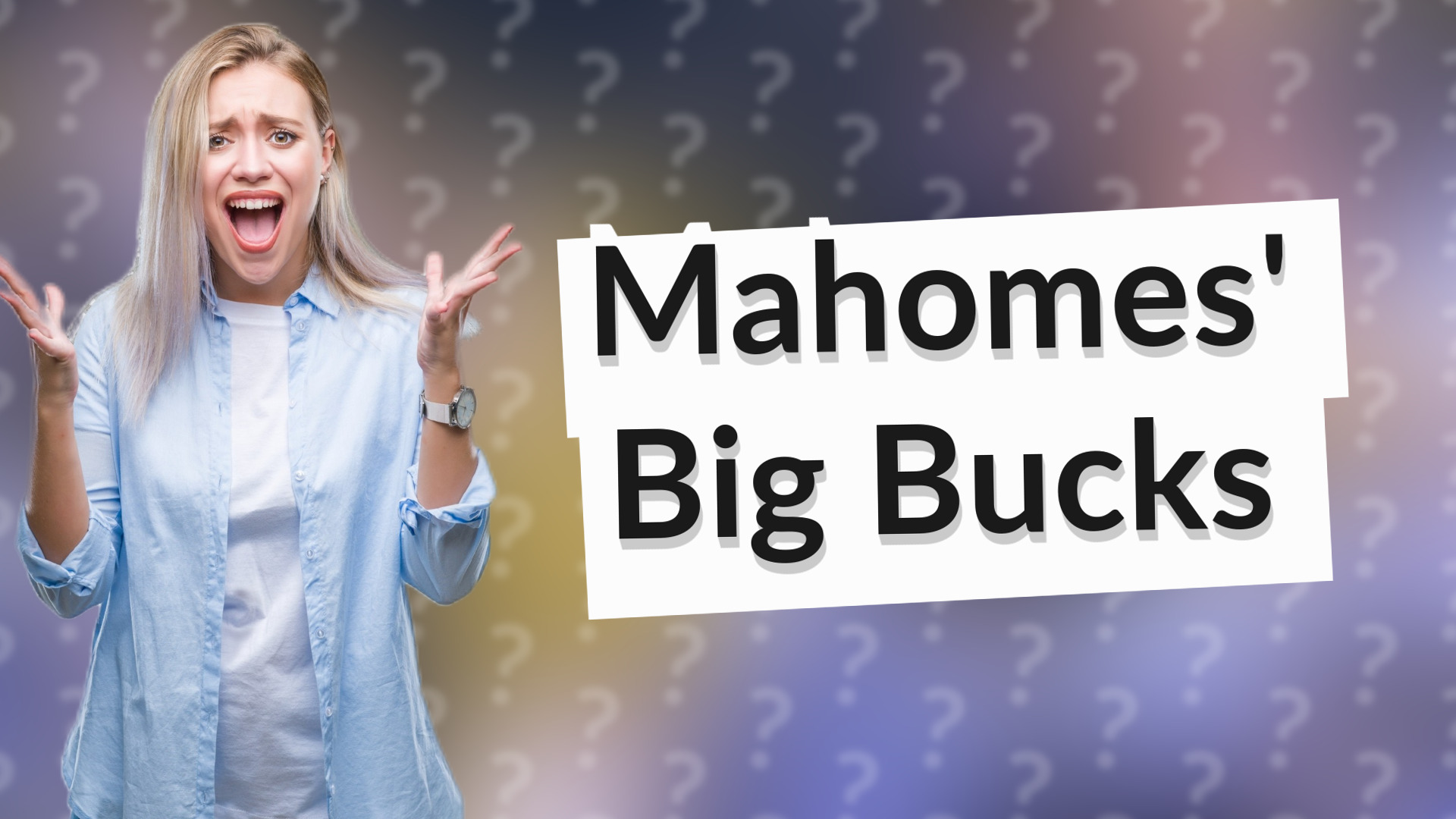 Mahomes' Big Bucks