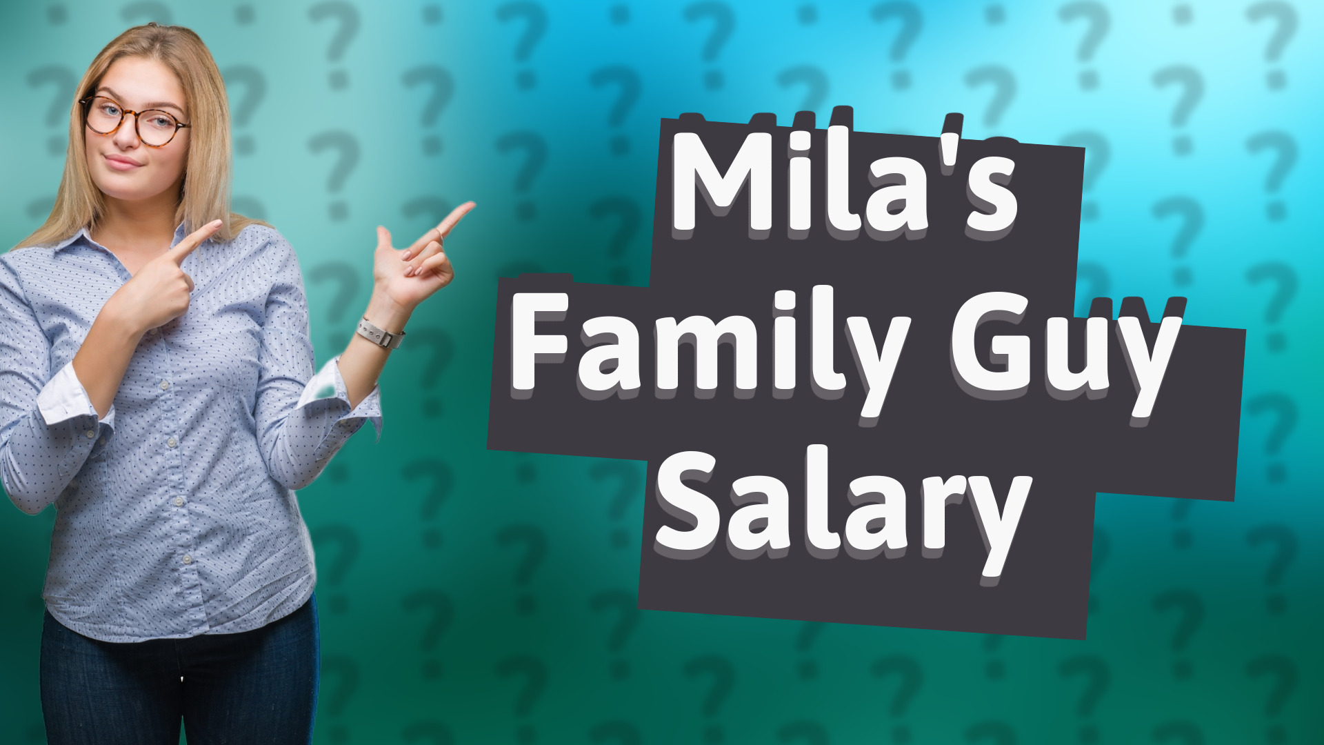 Mila's Family Guy Salary