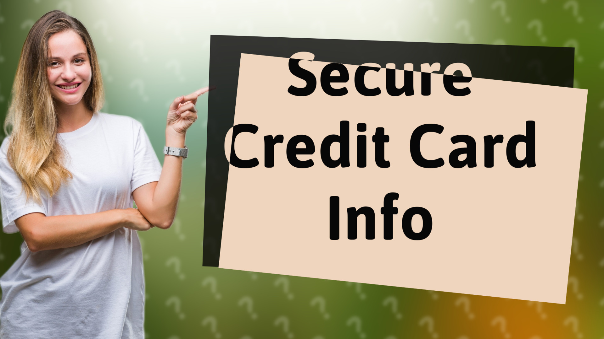 Secure Credit Card Info