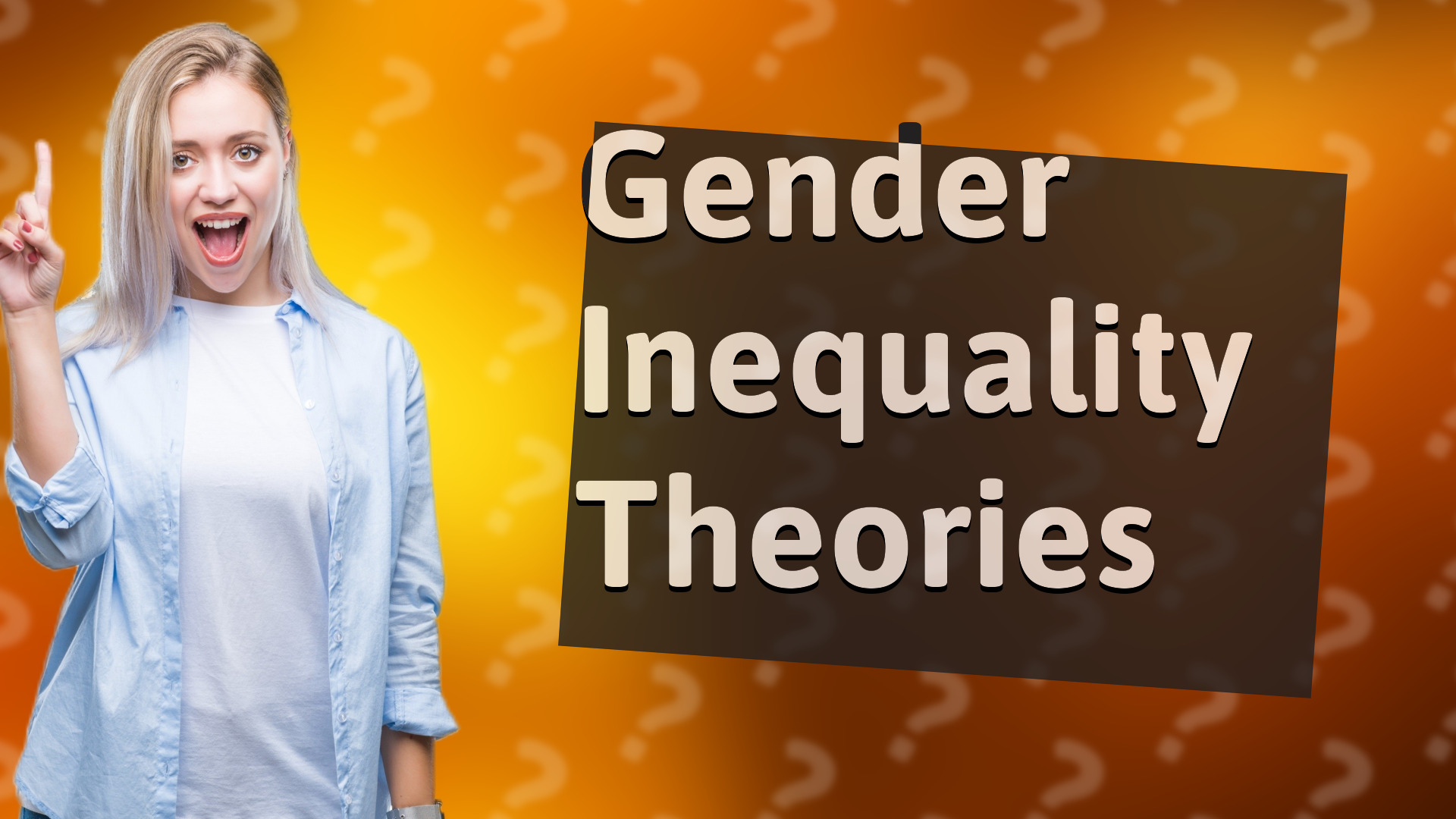 Gender Inequality Theories