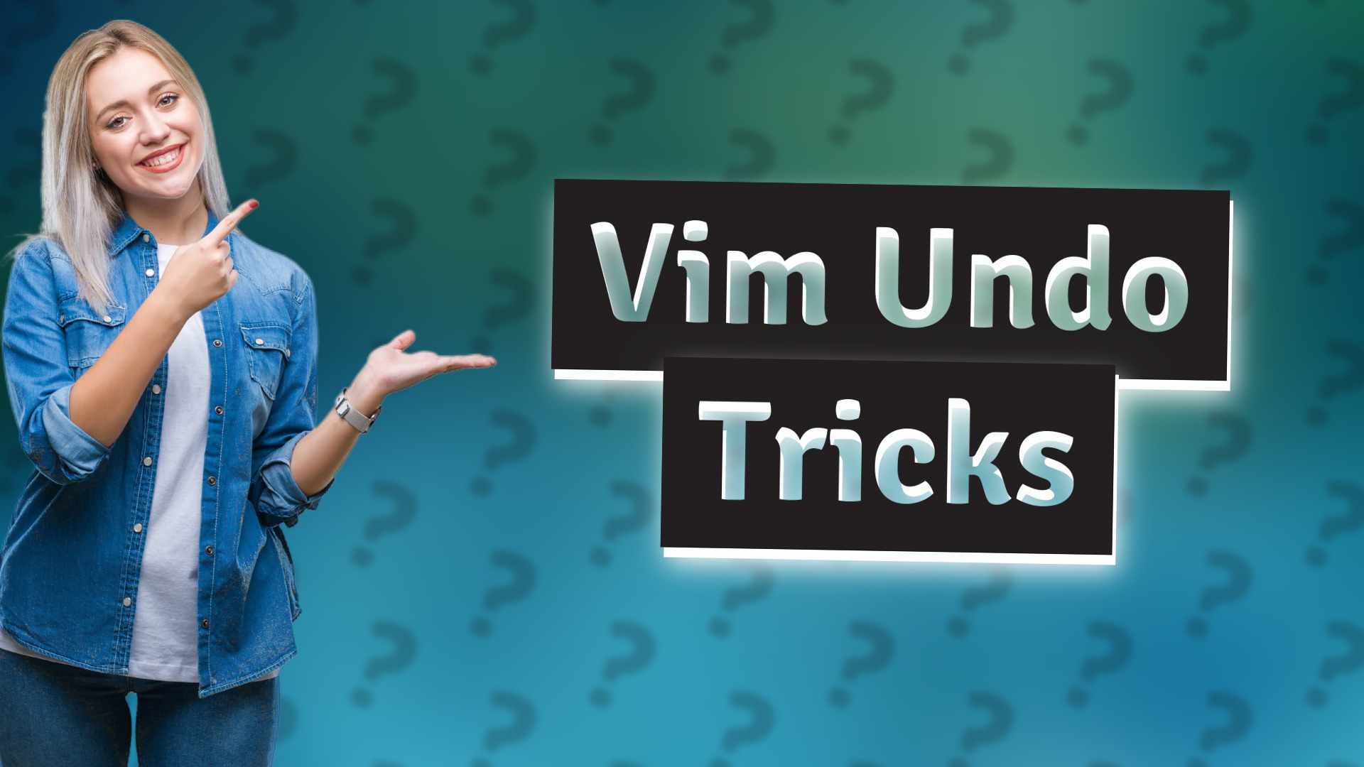 Vim Undo Tricks