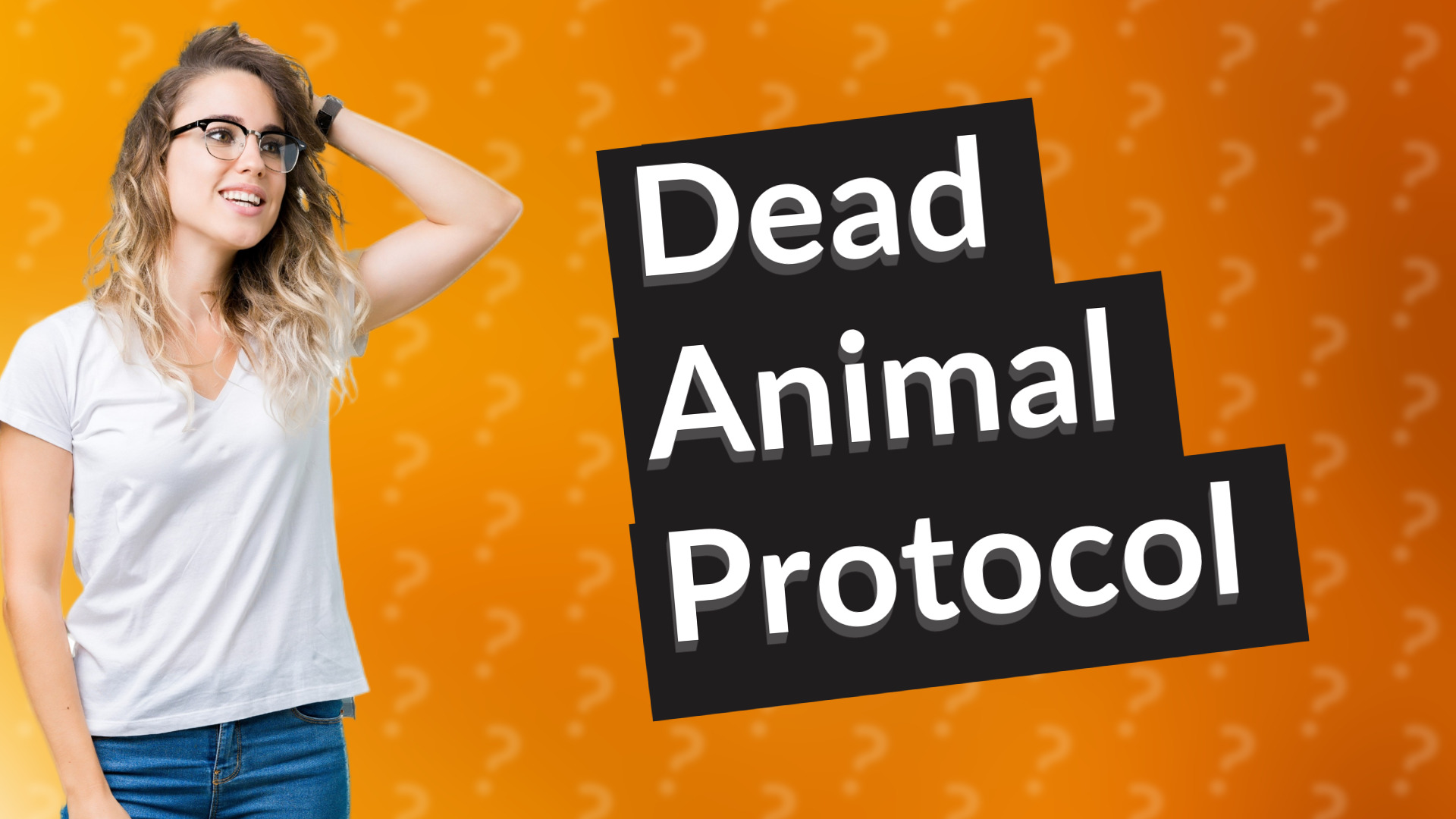 Dead Animal Protocol
