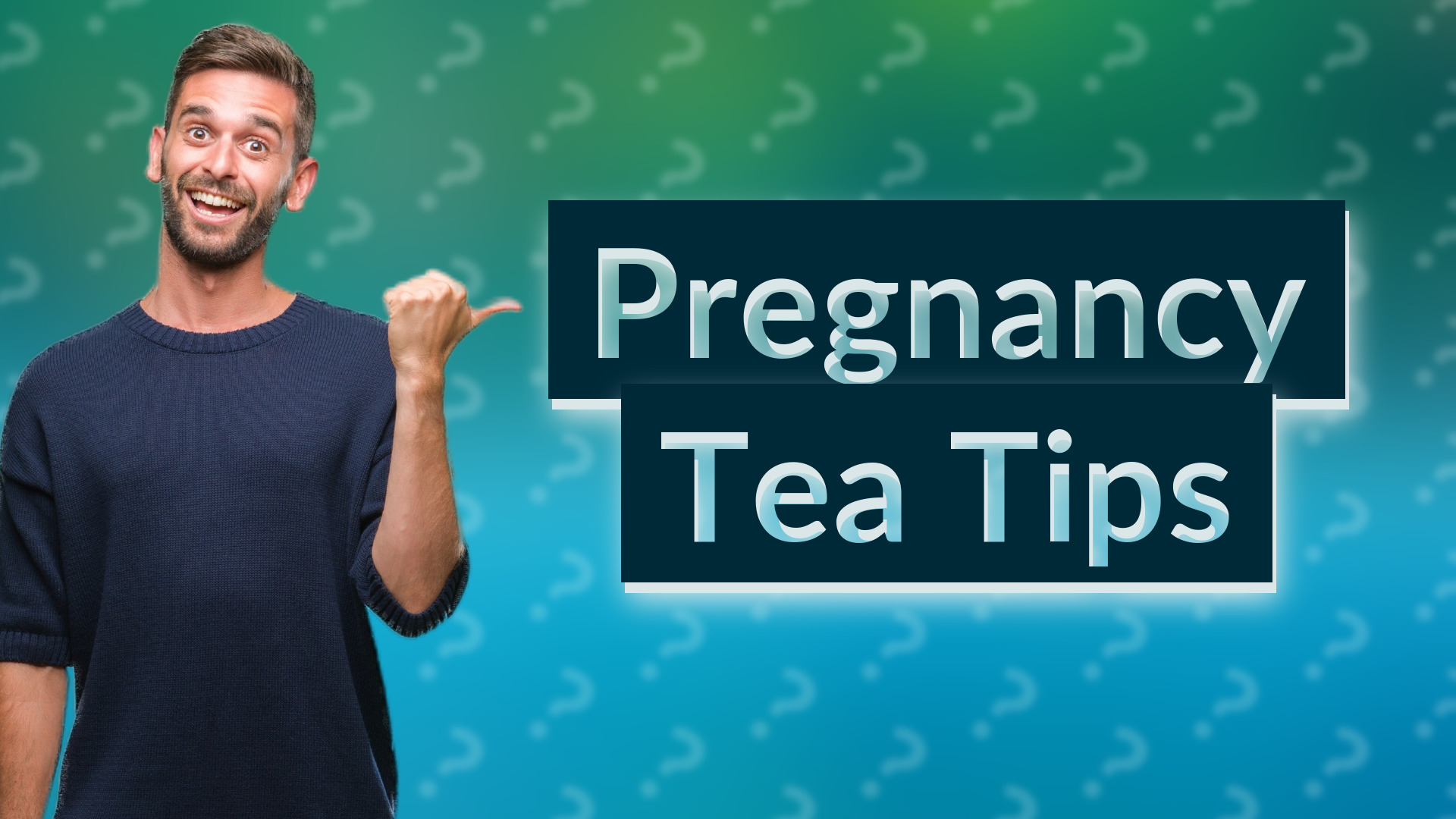 Pregnancy Tea Tips