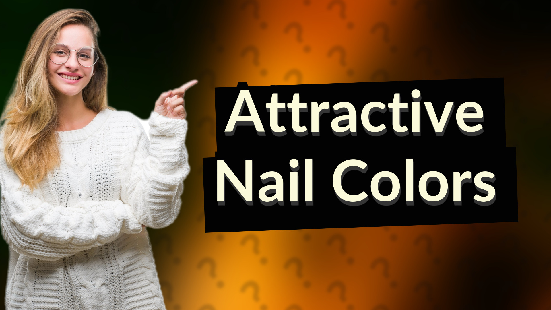 Attractive Nail Colors