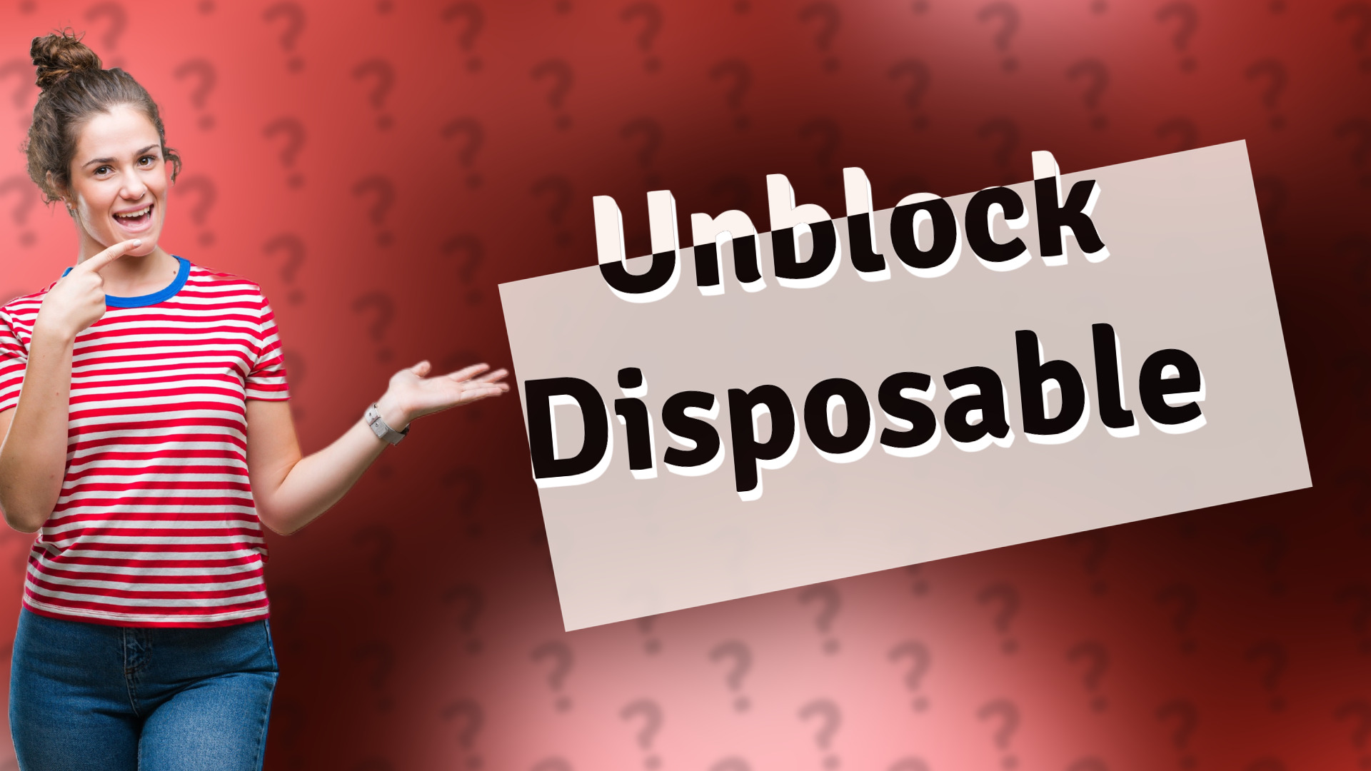 Unblock Disposable