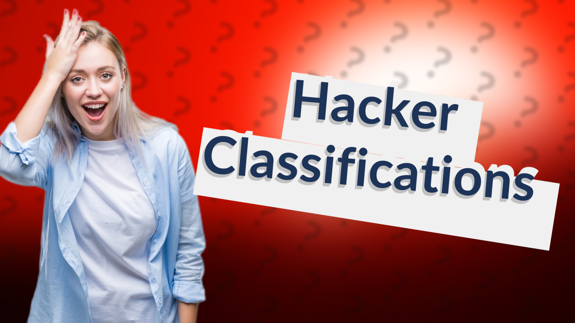 Hacker Classifications