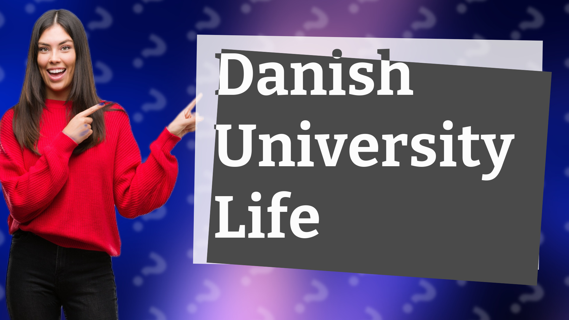 Danish University Life