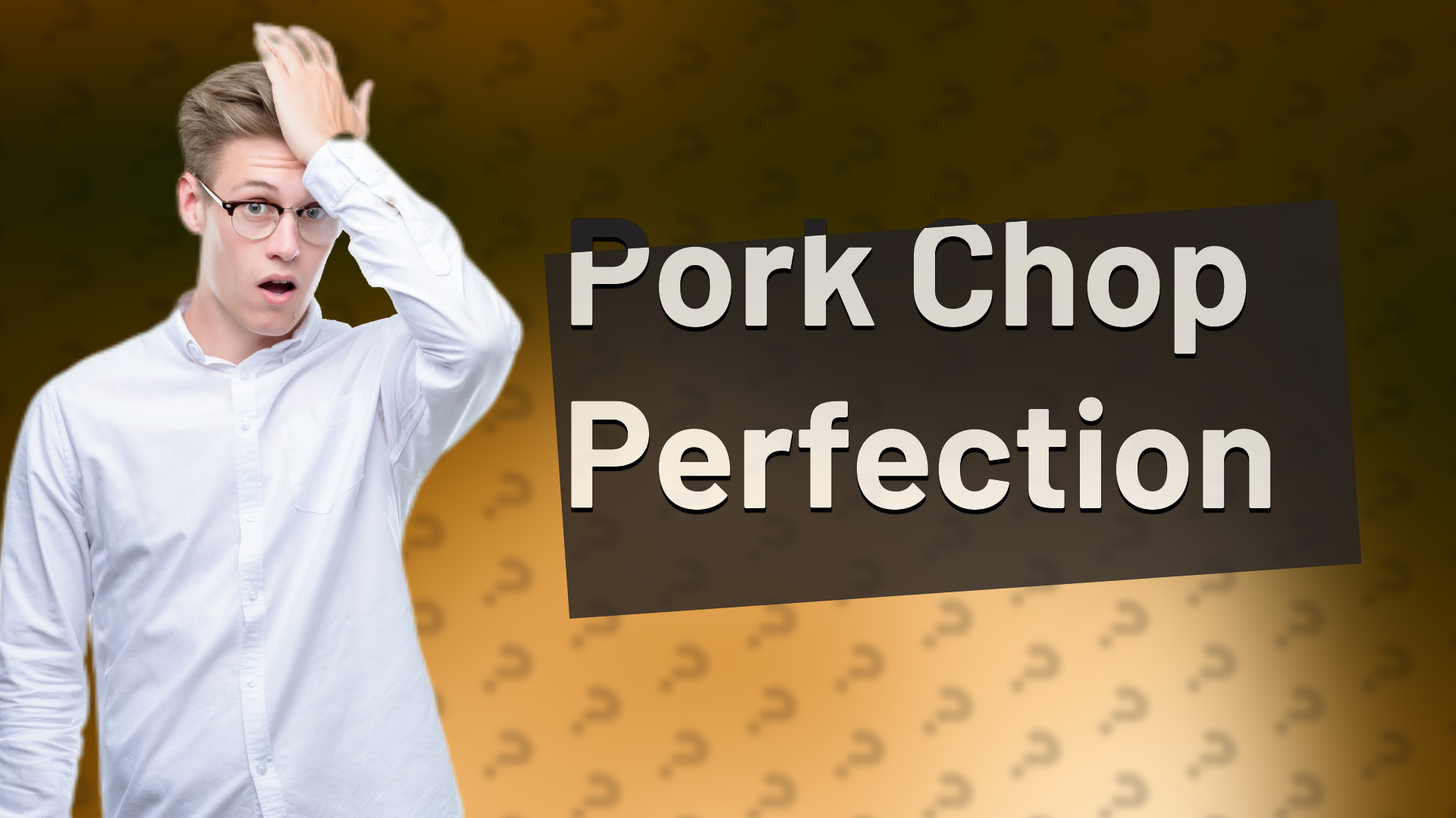 Pork Chop Perfection