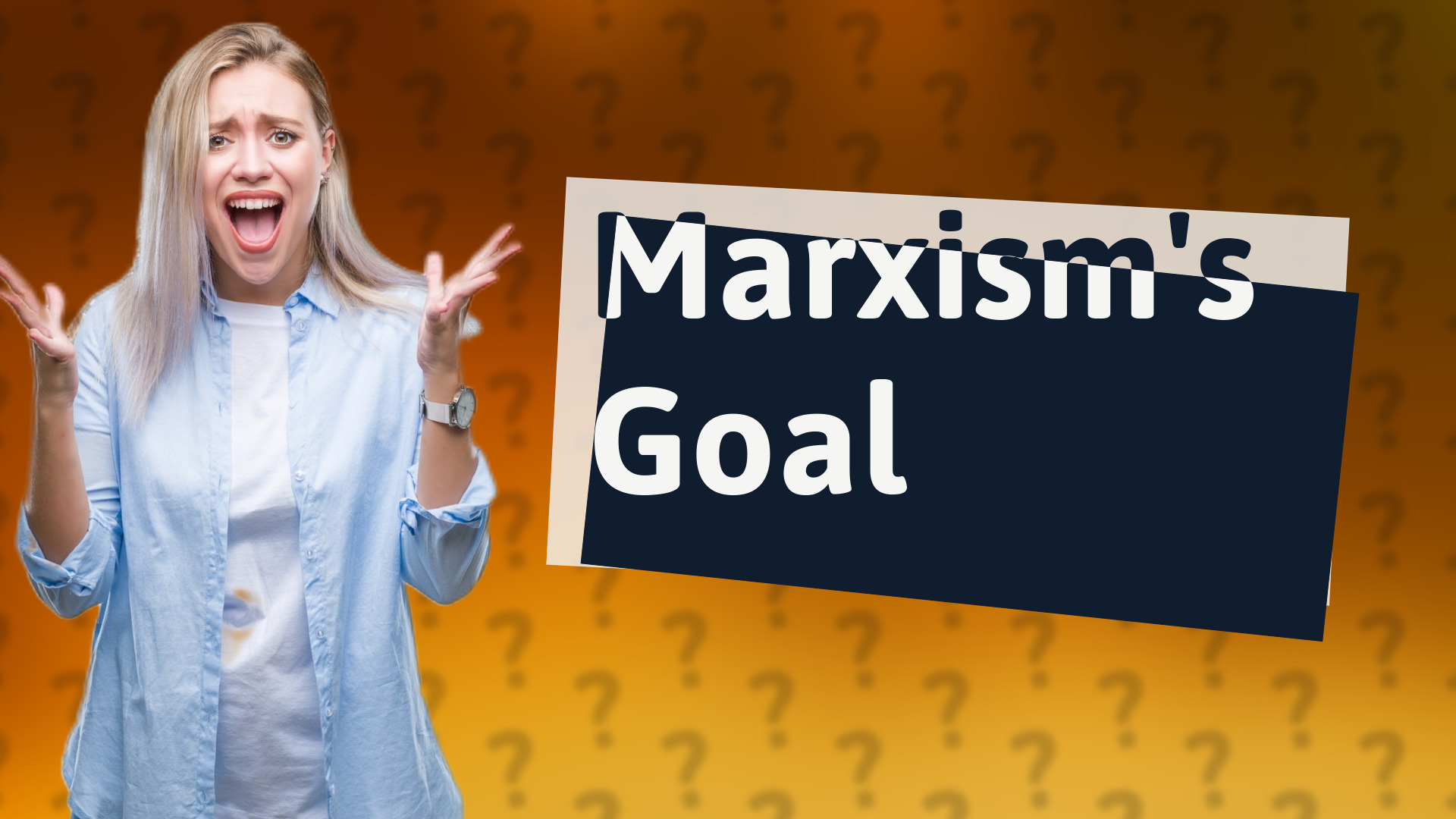 Marxism's Goal