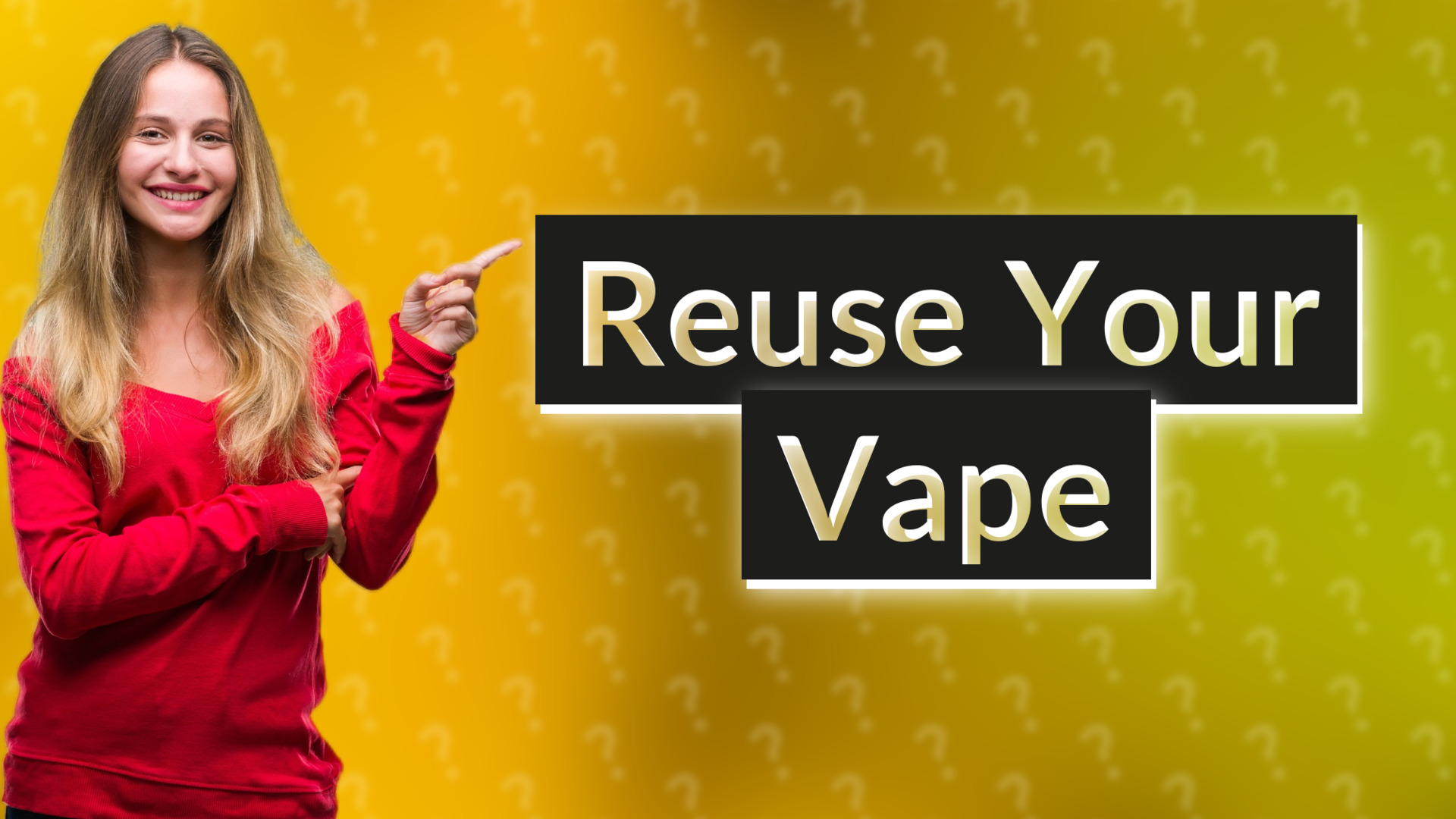 Reuse Your Vape