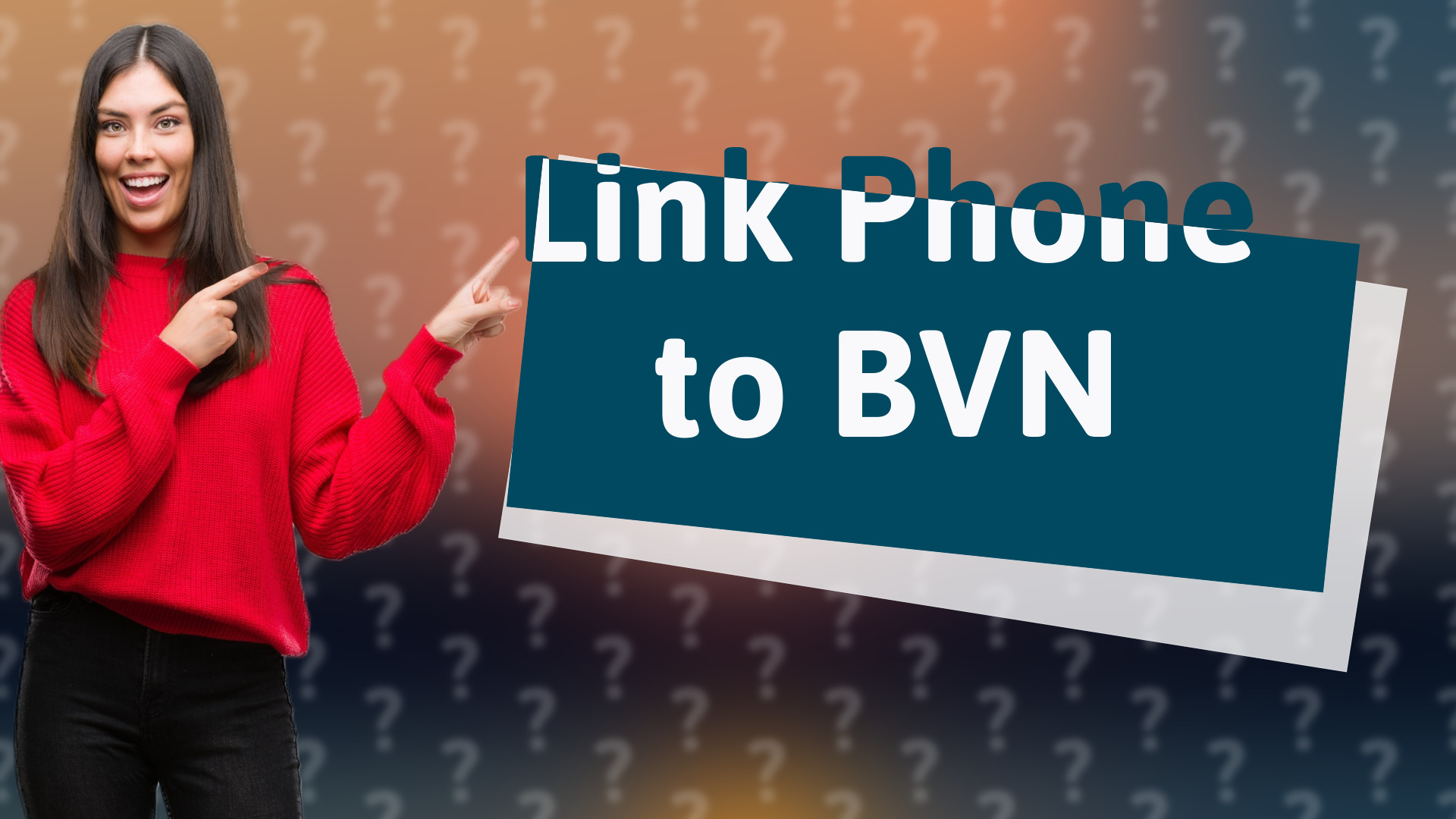 Link Phone to BVN