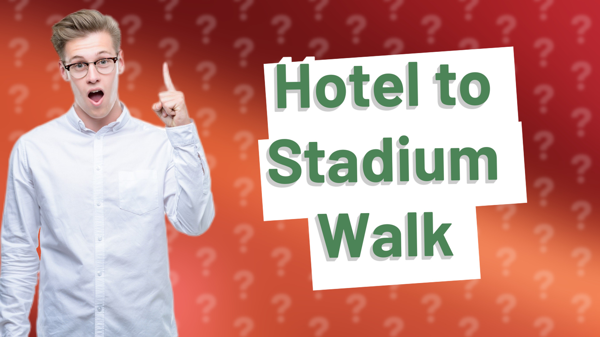 Hotel to Stadium Walk