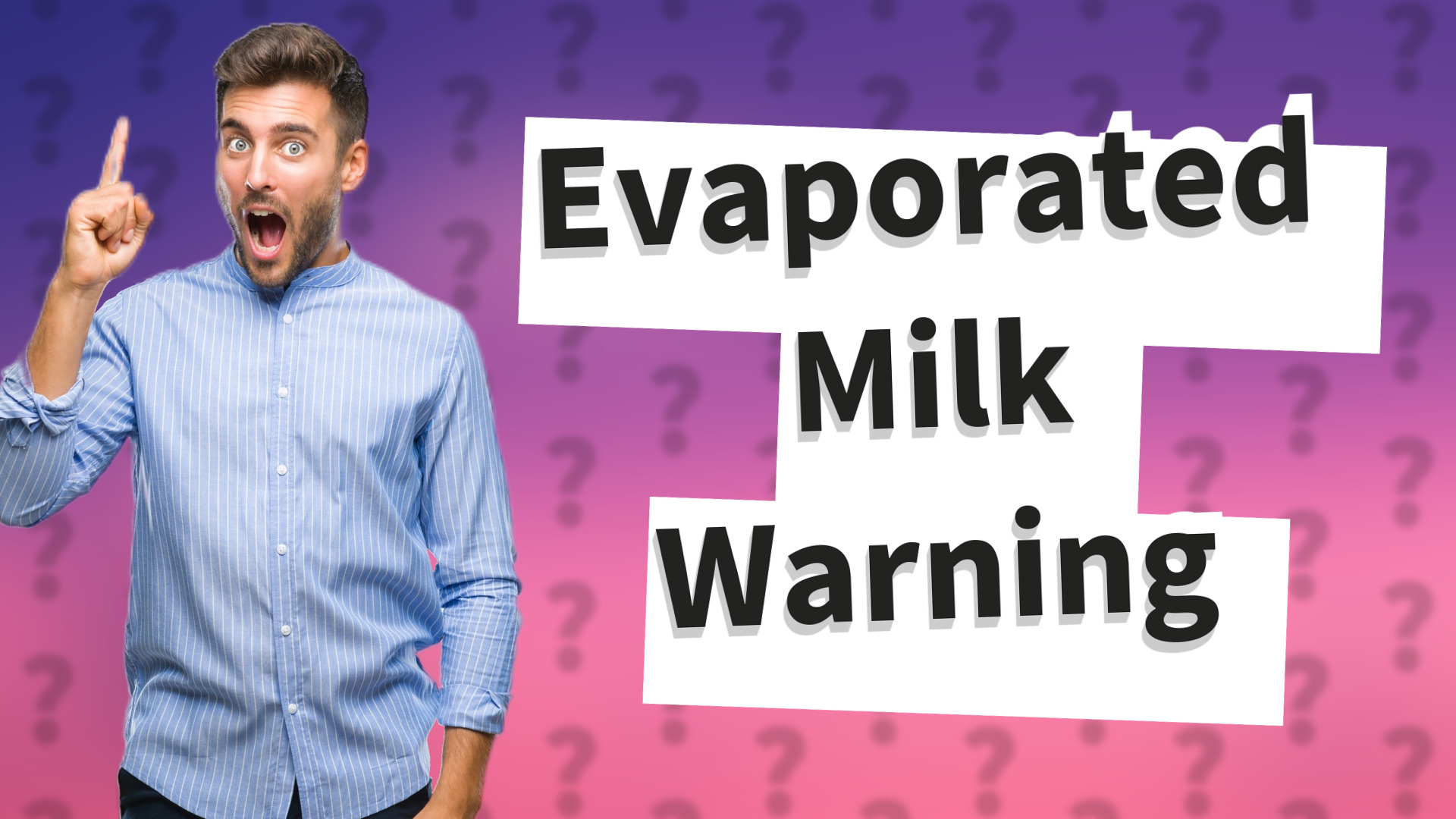Evaporated Milk Warning