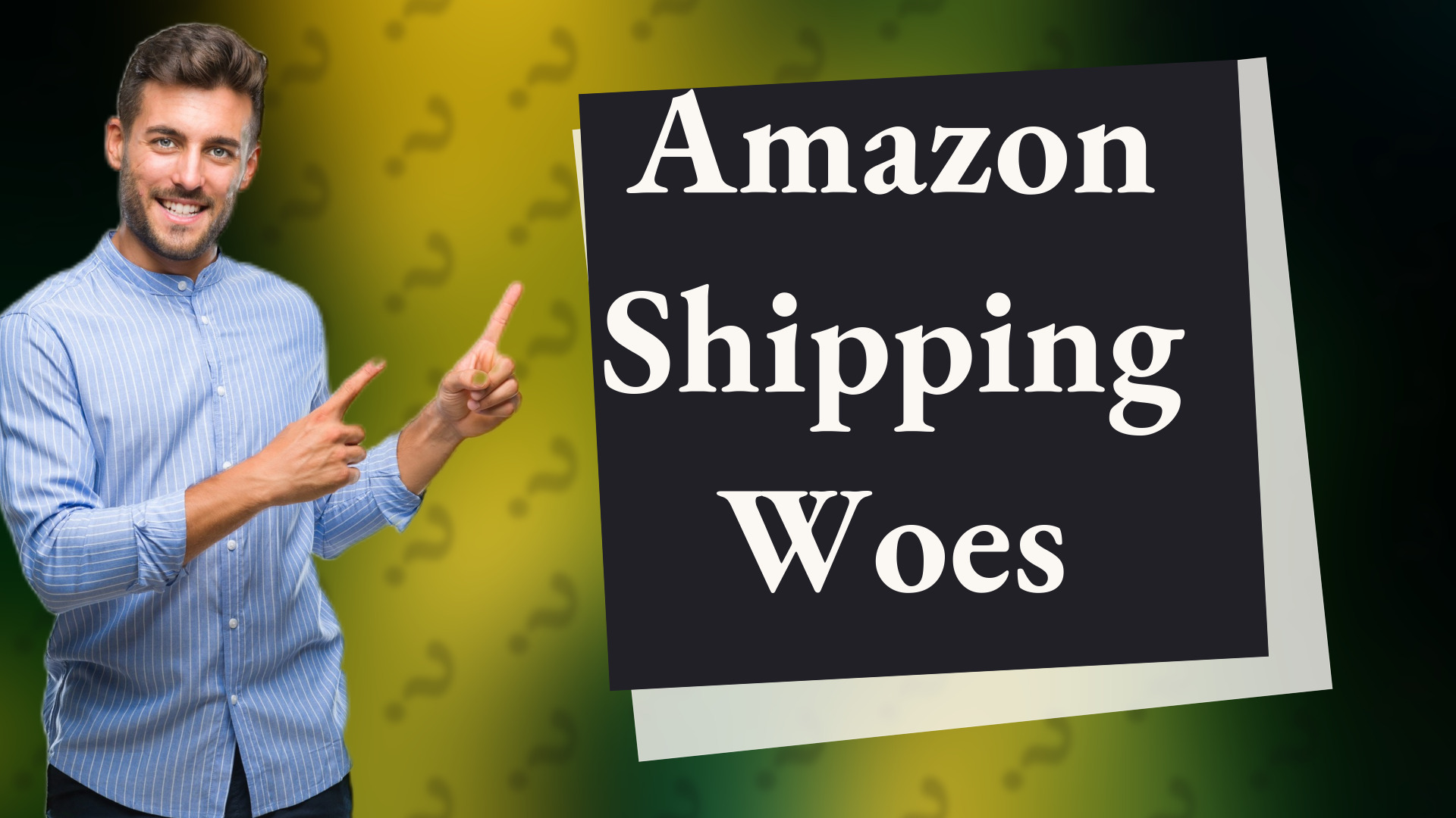 Amazon Shipping Woes