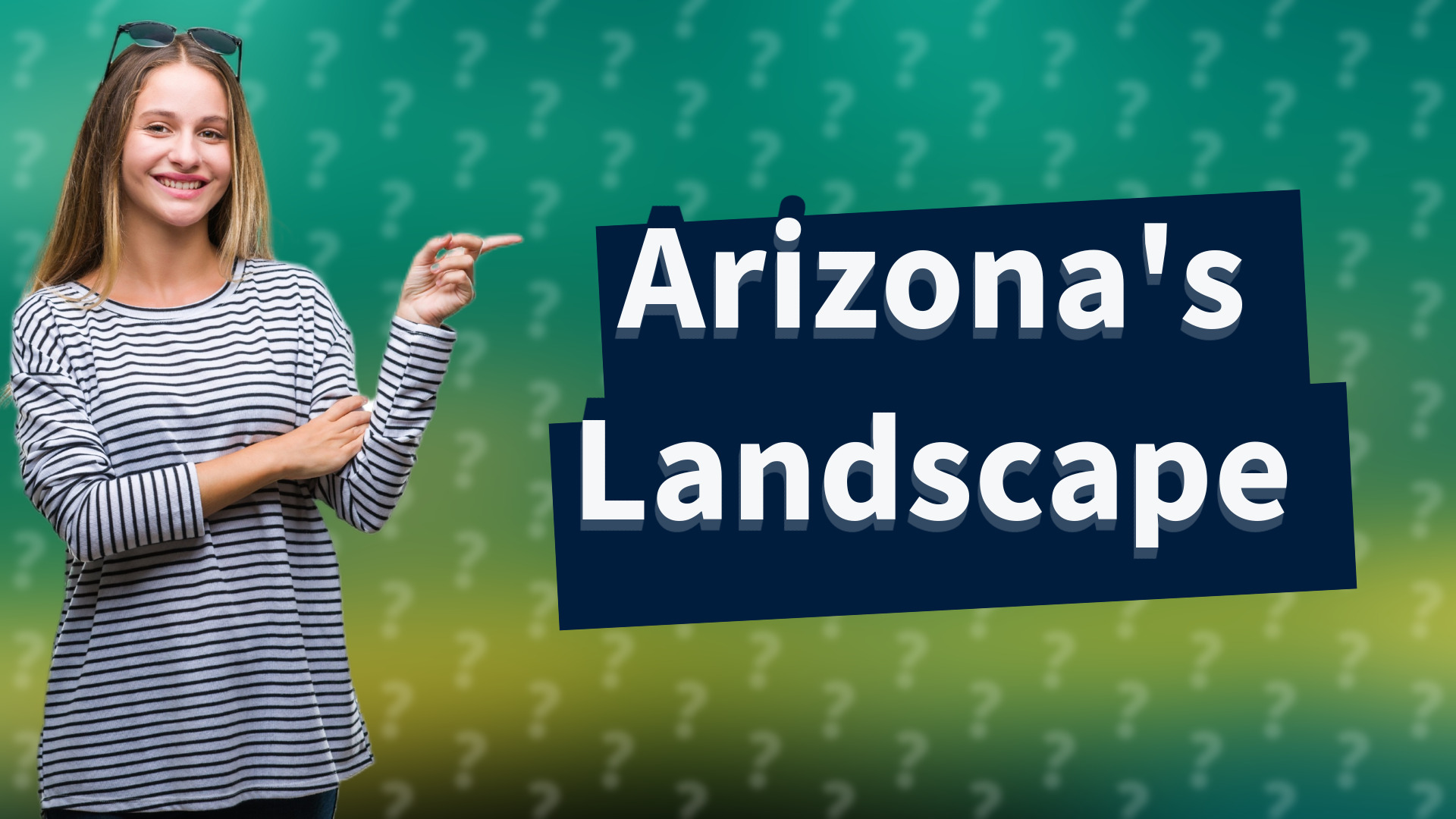 Arizona's Landscape