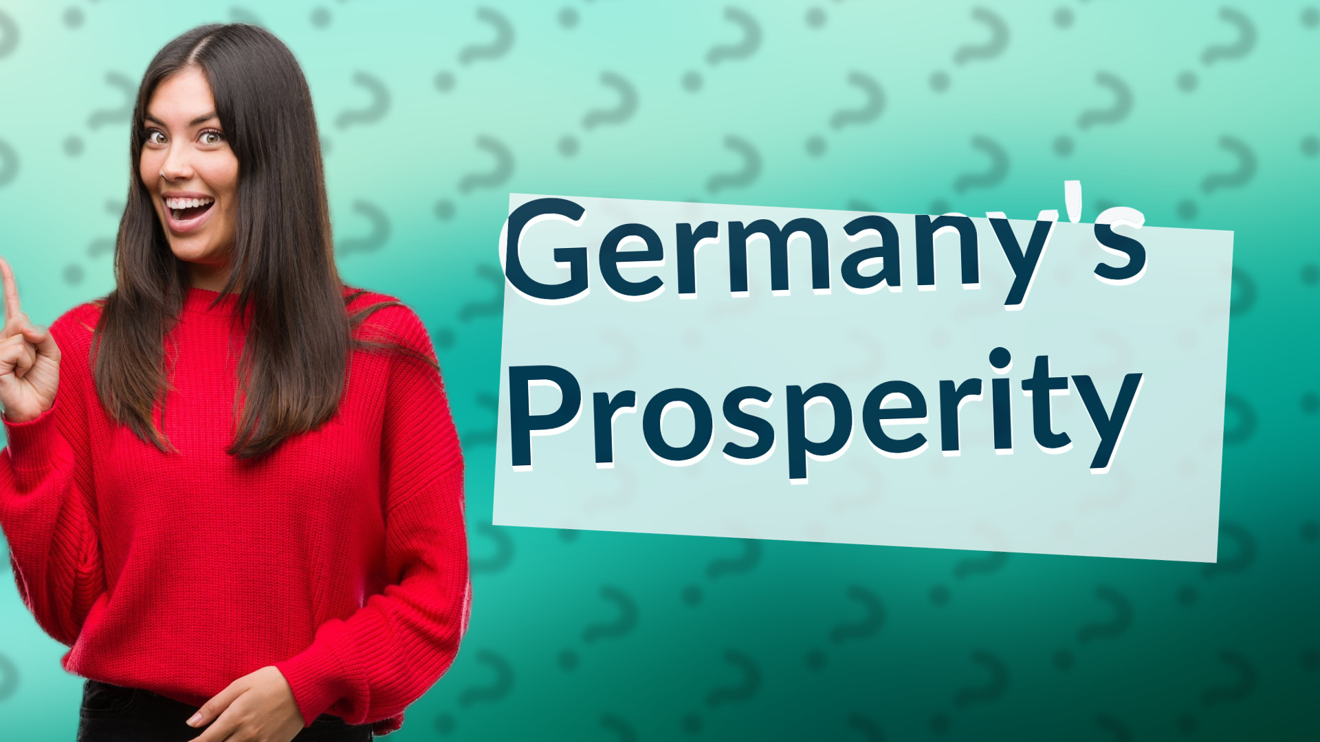 Germany's Prosperity