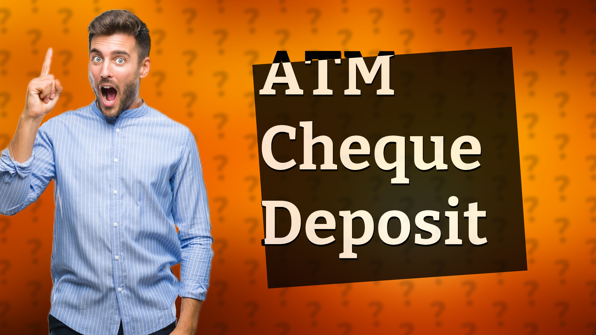 ATM Cheque Deposit