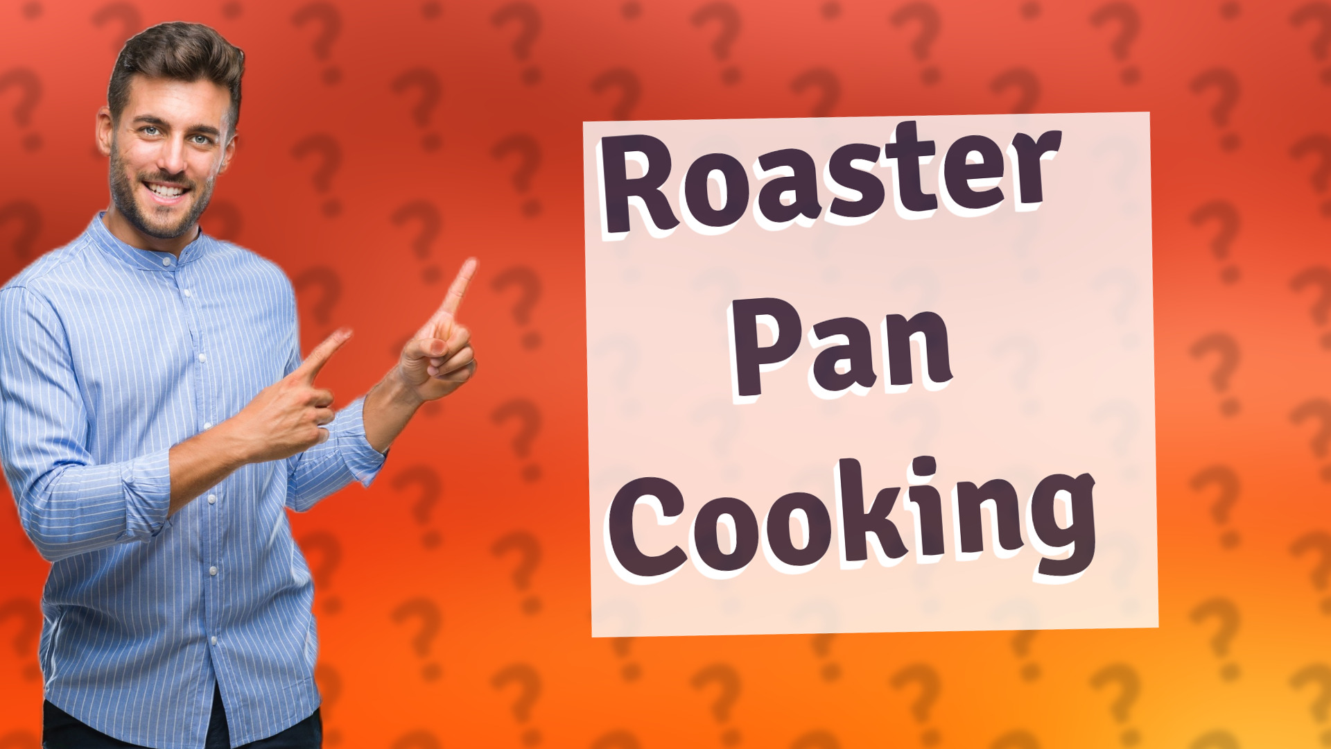 Roaster Pan Cooking