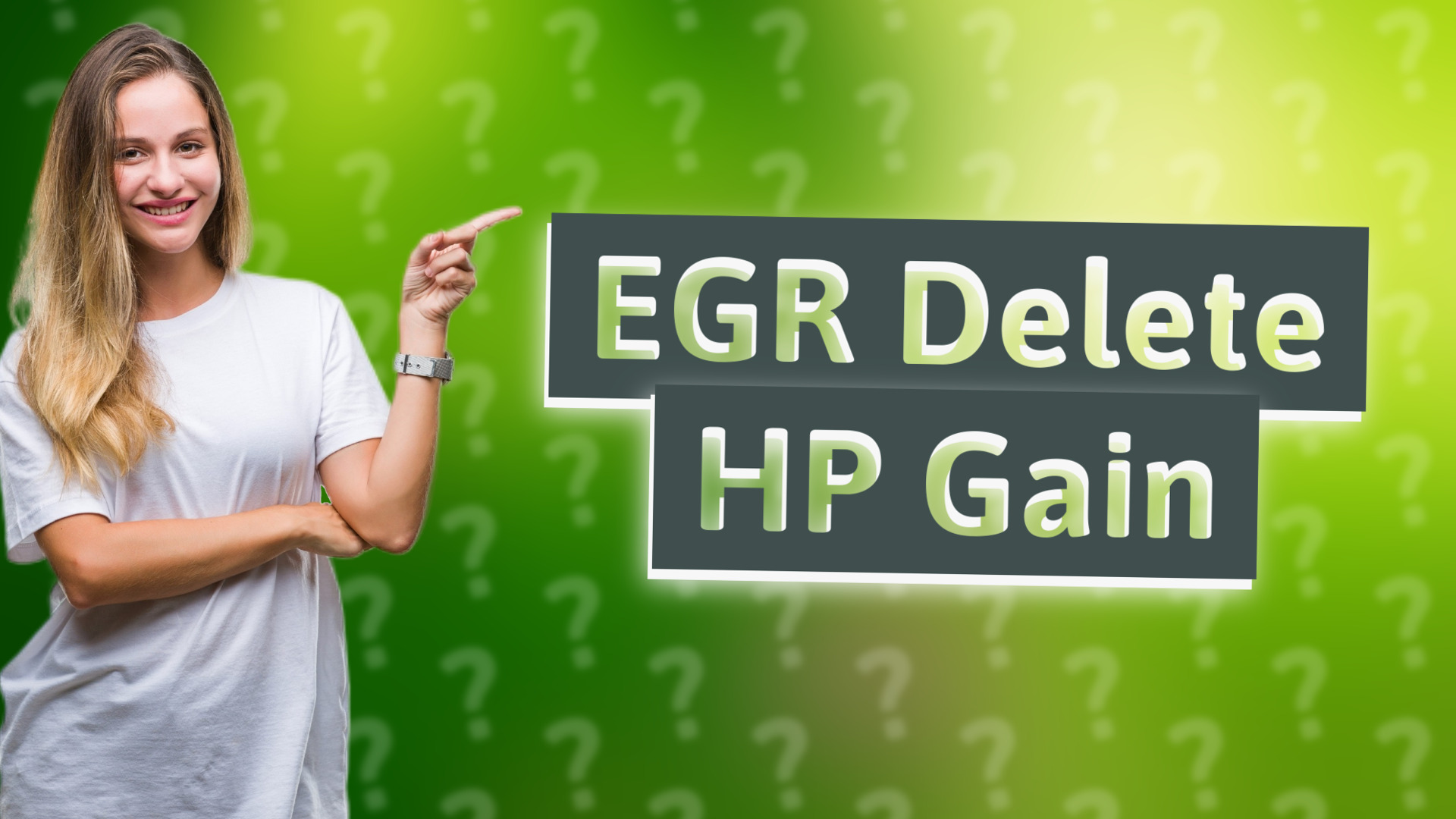 EGR Delete HP Gain