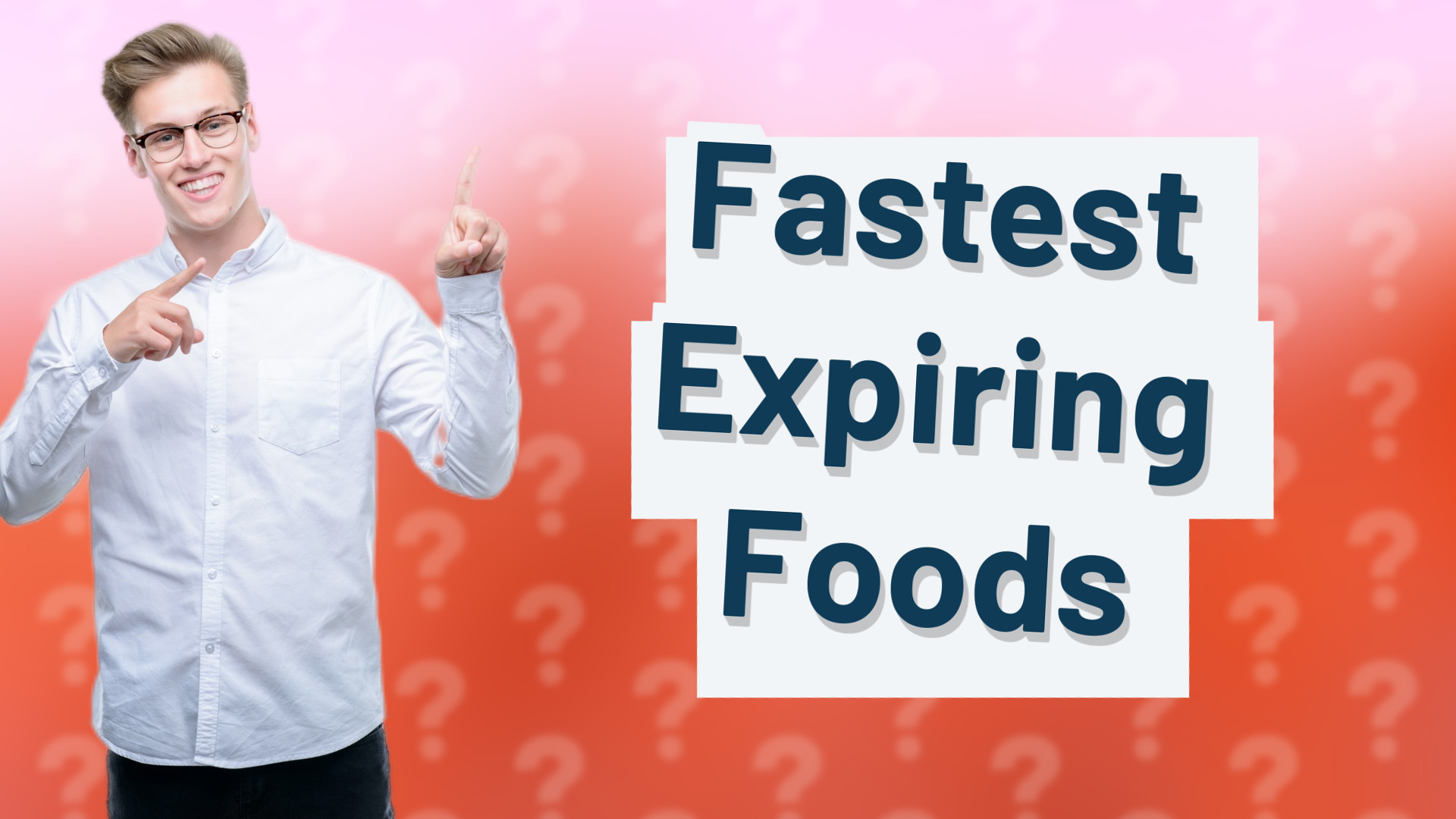 Fastest Expiring Foods