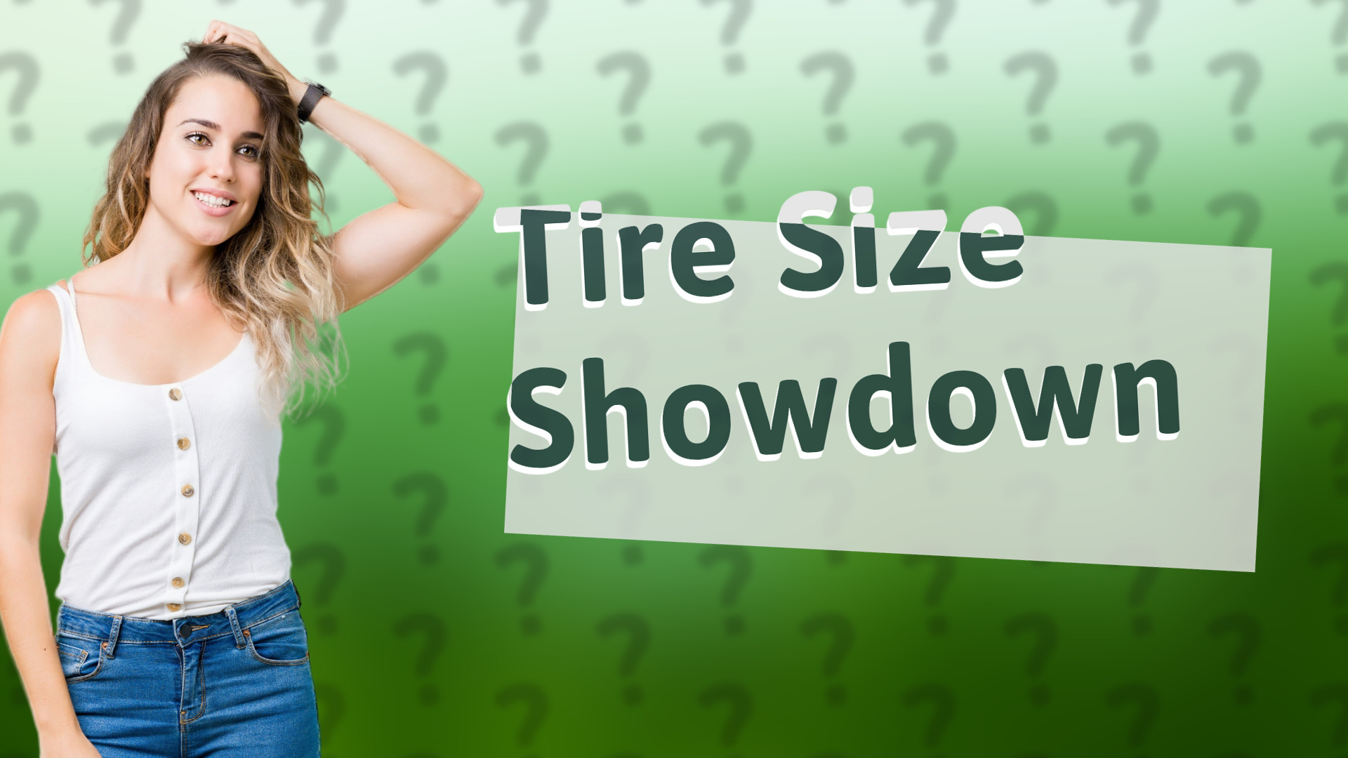 Tire Size Showdown
