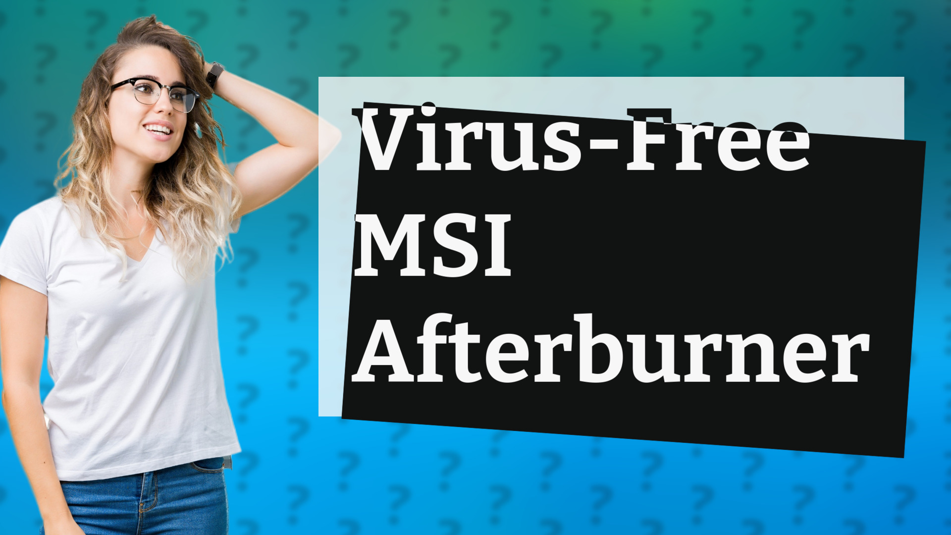 Virus-Free MSI Afterburner