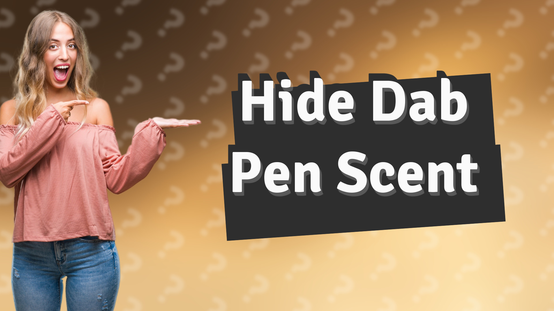 Hide Dab Pen Scent