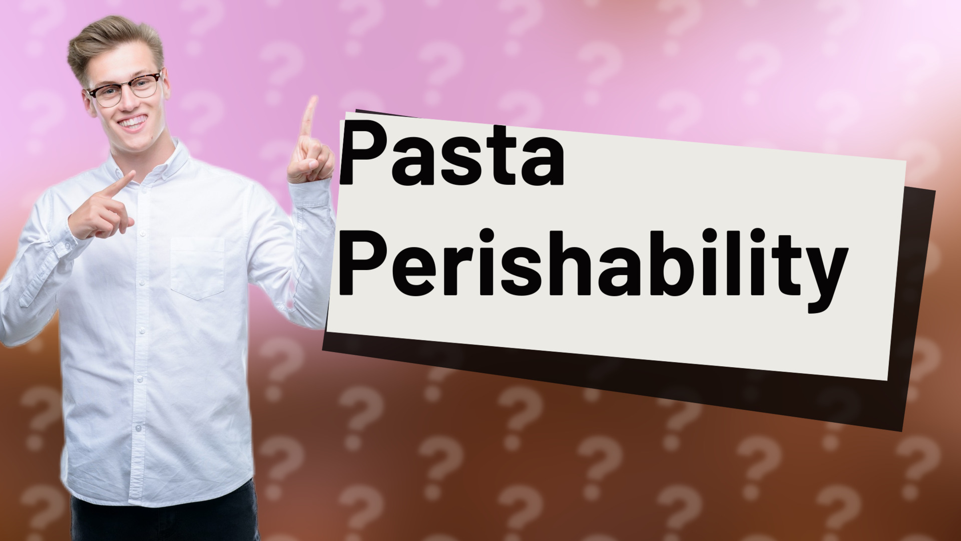 Pasta Perishability