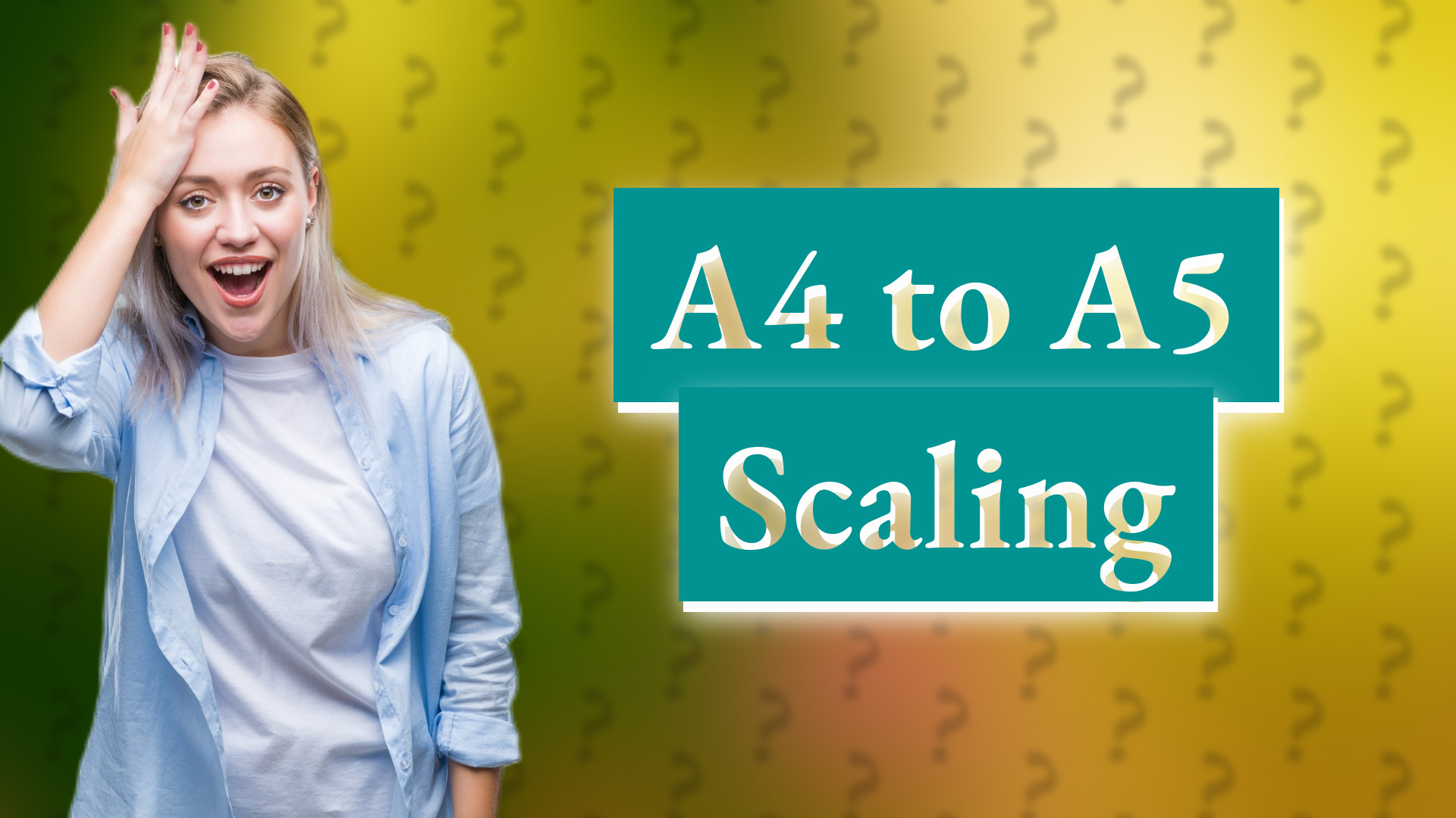A4 to A5 Scaling