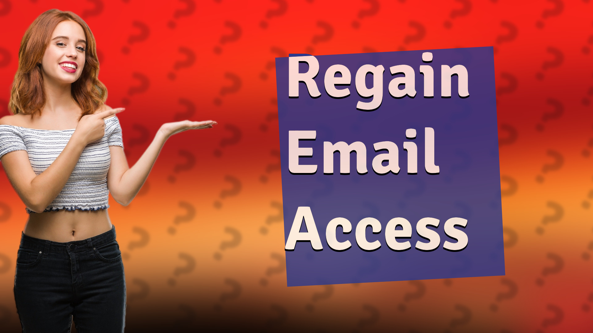 Regain Email Access