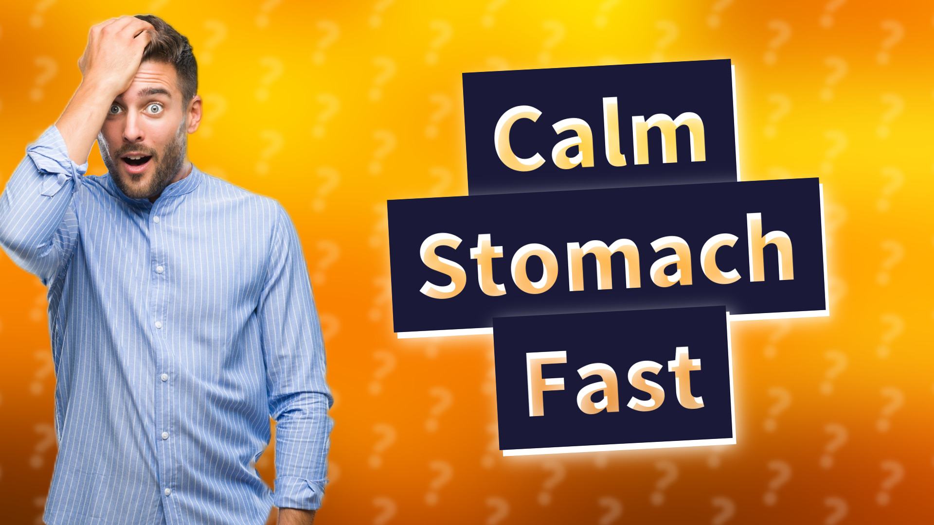 Calm Stomach Fast