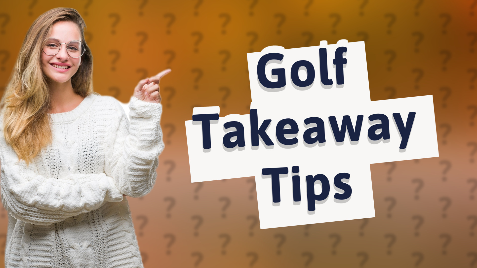 Golf Takeaway Tips