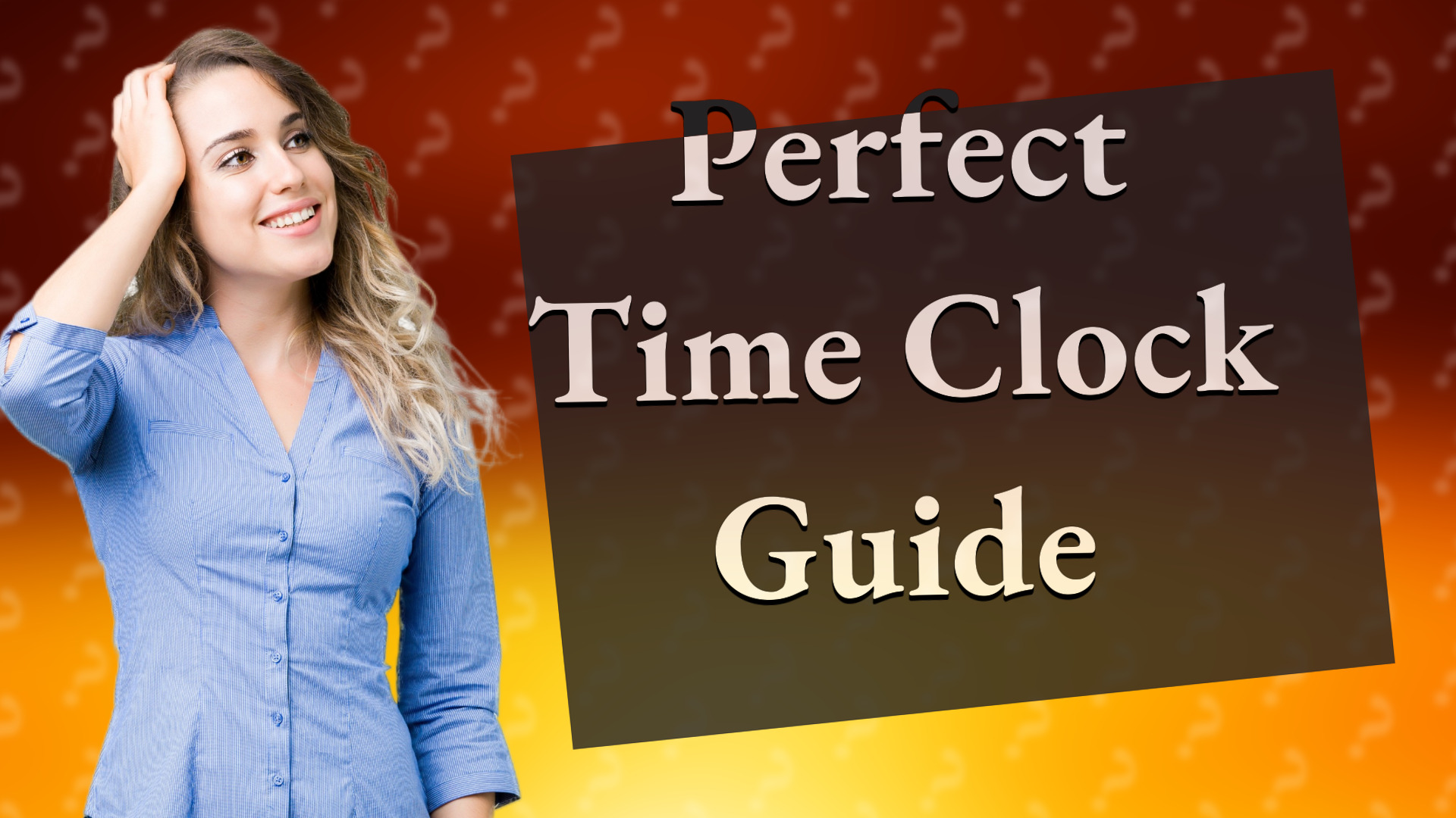 Perfect Time Clock Guide