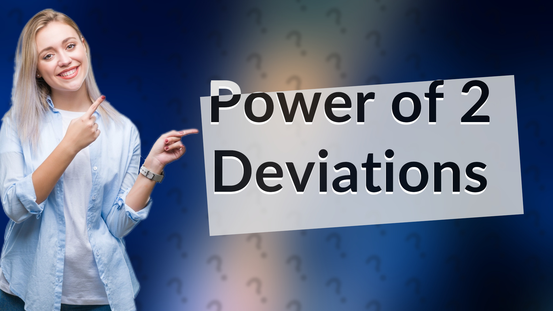 Power of 2 Deviations