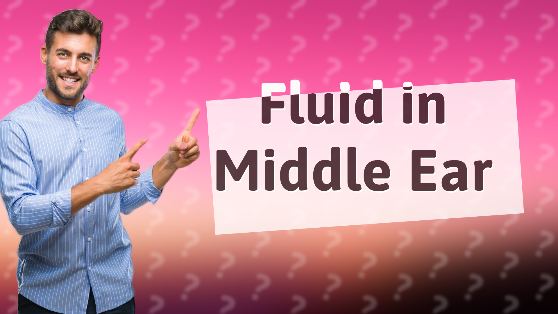Fluid in Middle Ear