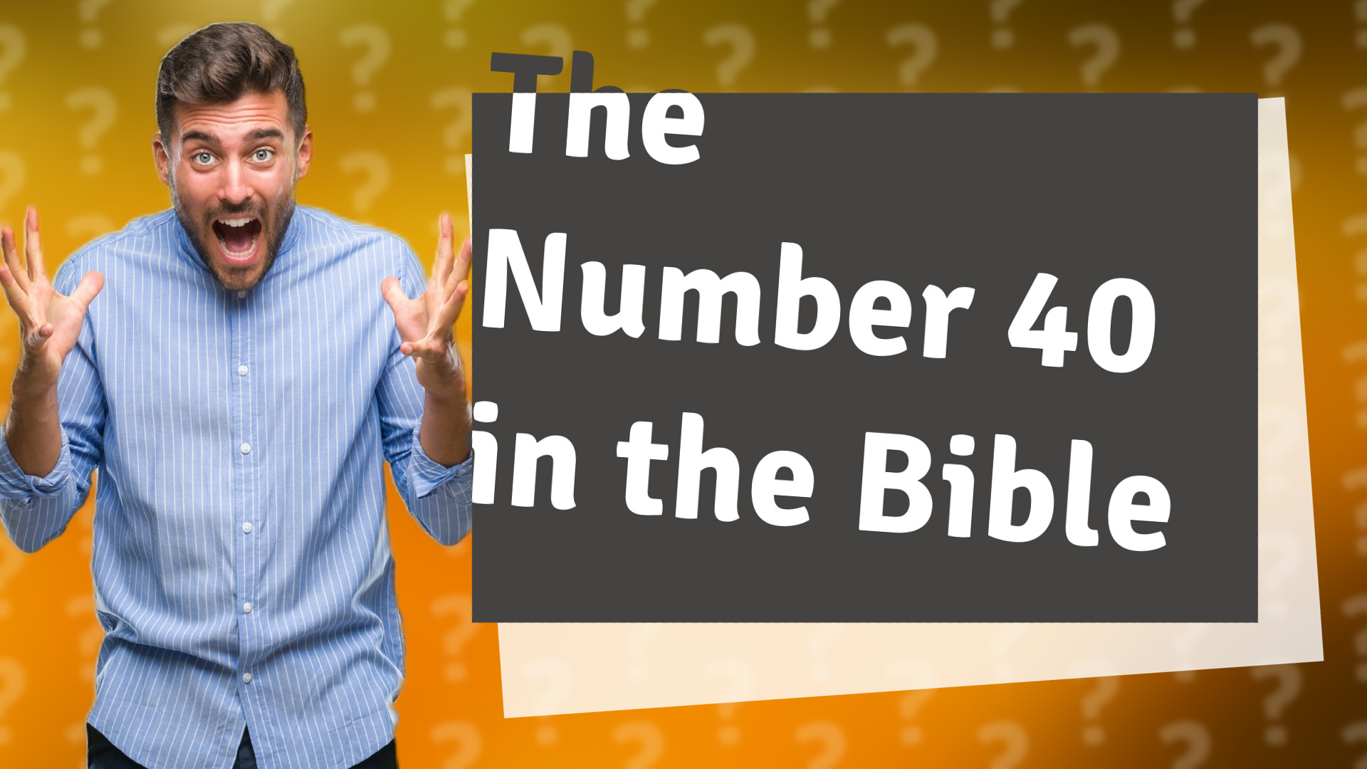 The Number 40 in the Bible