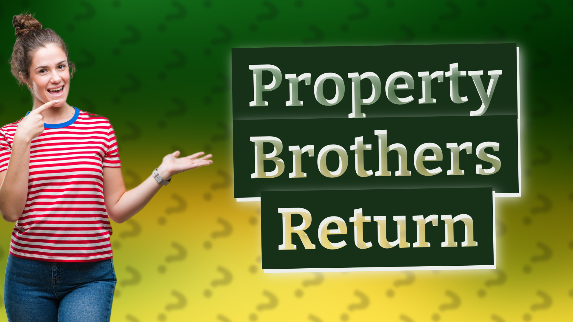 Property Brothers Return
