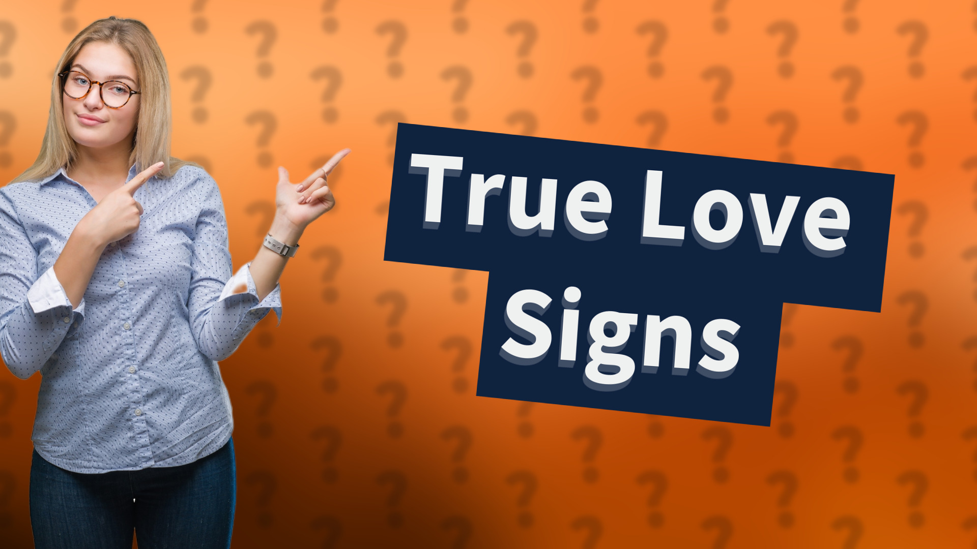 True Love Signs