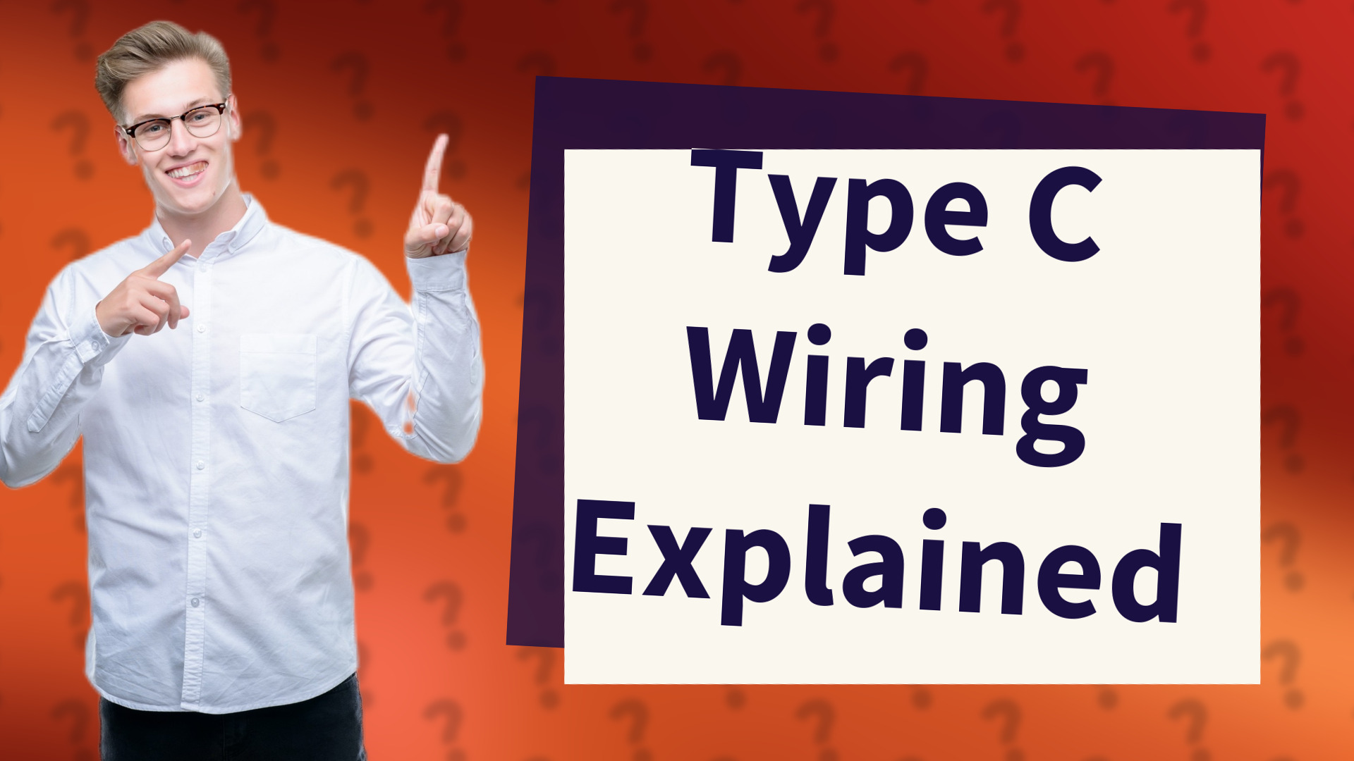 Type C Wiring Explained