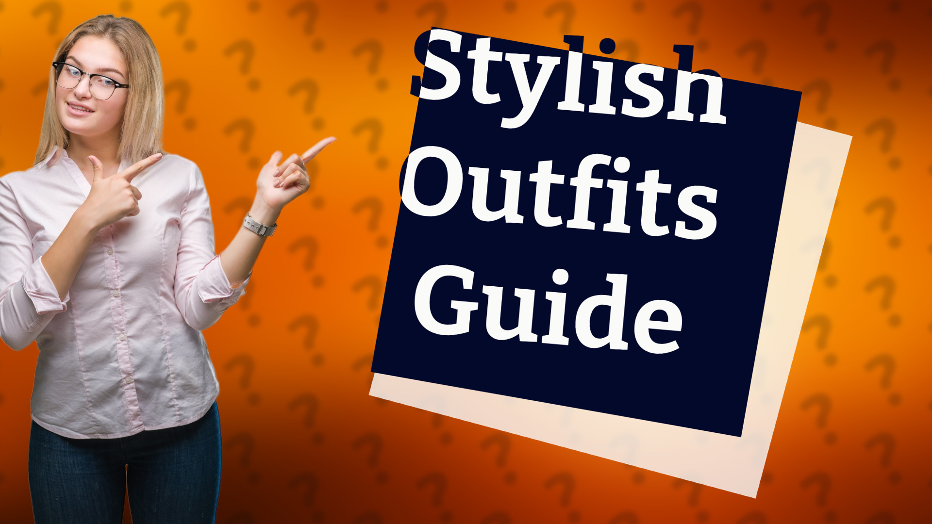 Stylish Outfits Guide