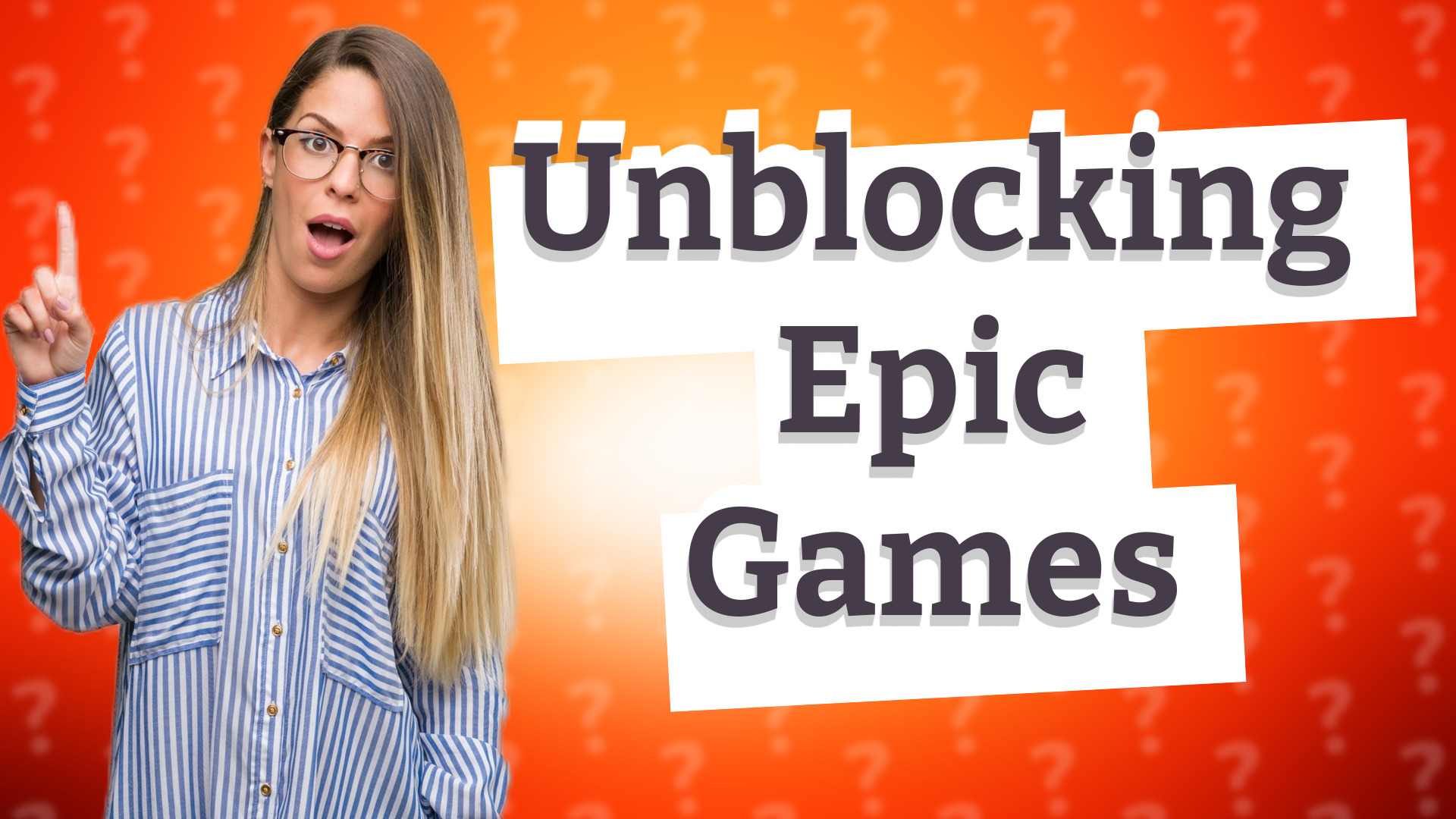 Unblocking Epic Games
