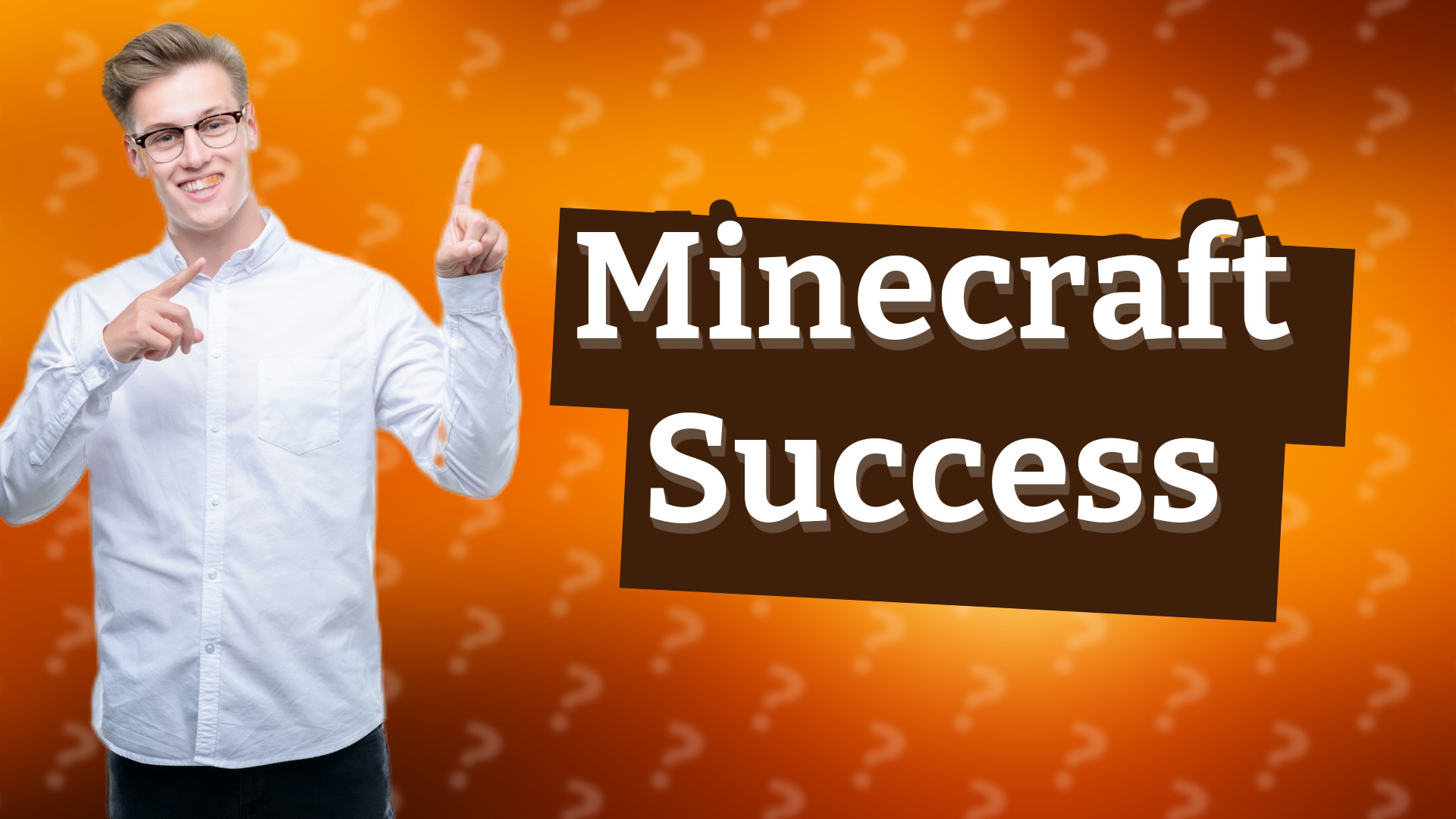 Minecraft Success