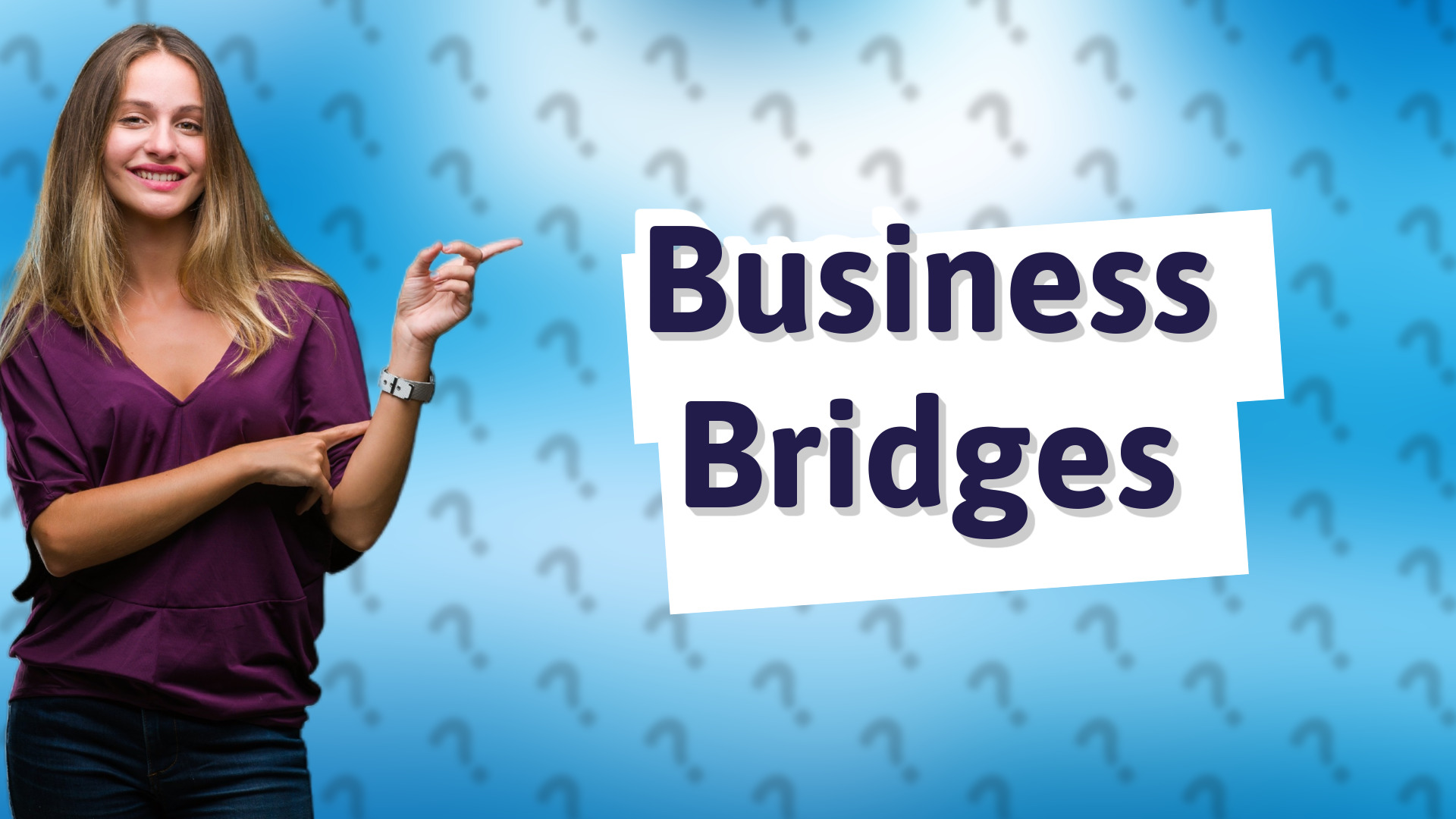Business Bridges