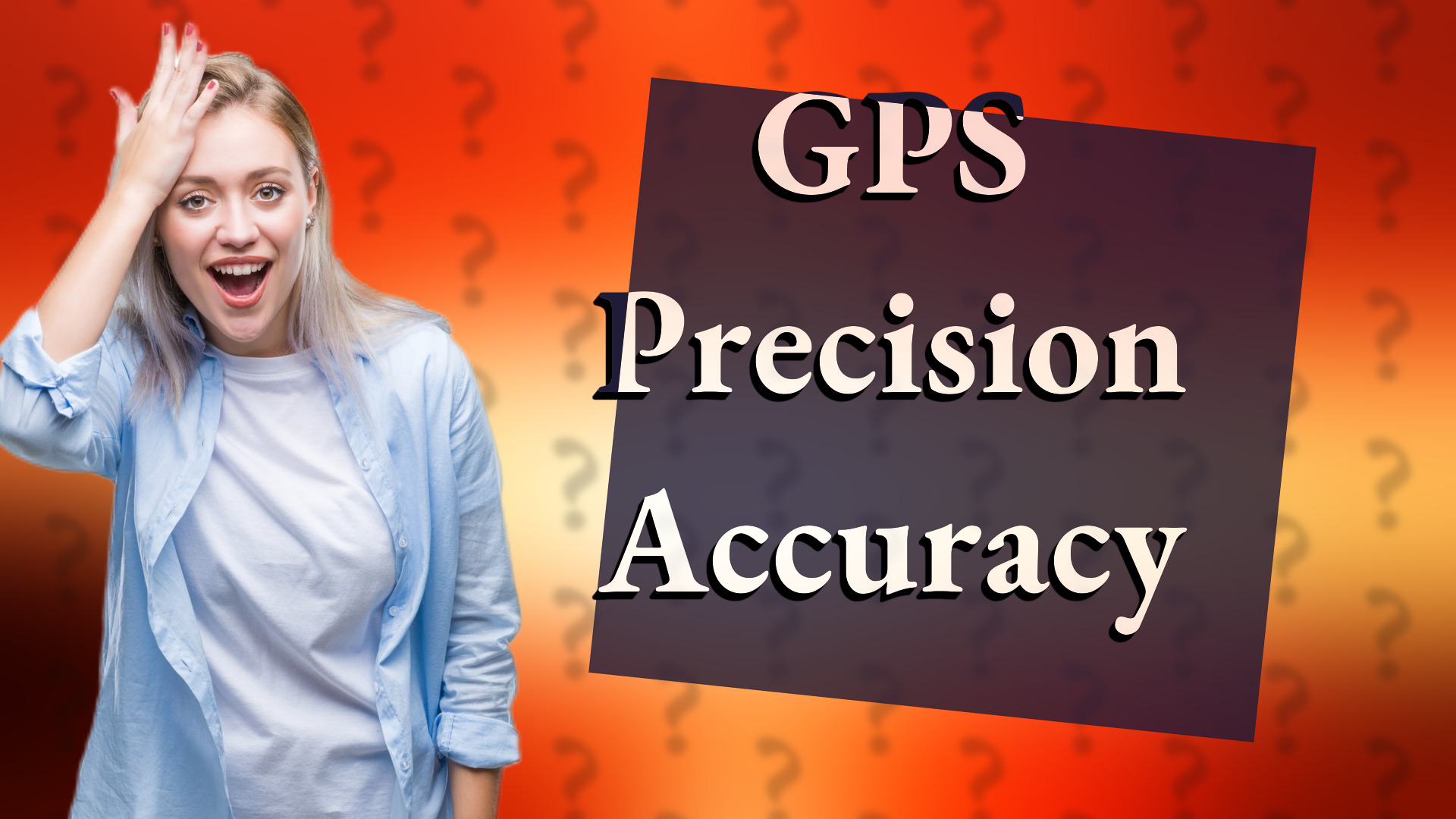 GPS Precision Accuracy