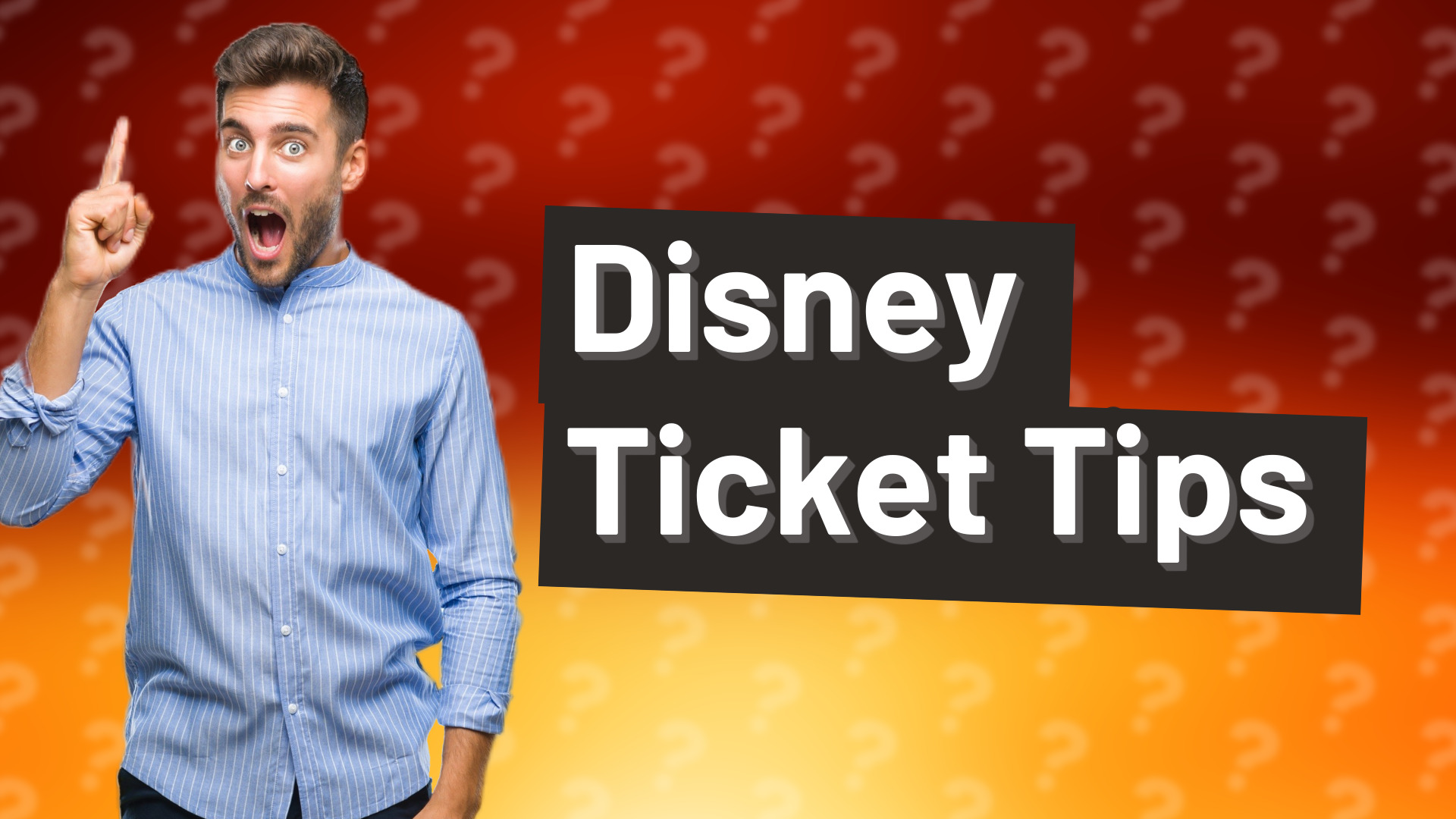 Disney Ticket Tips
